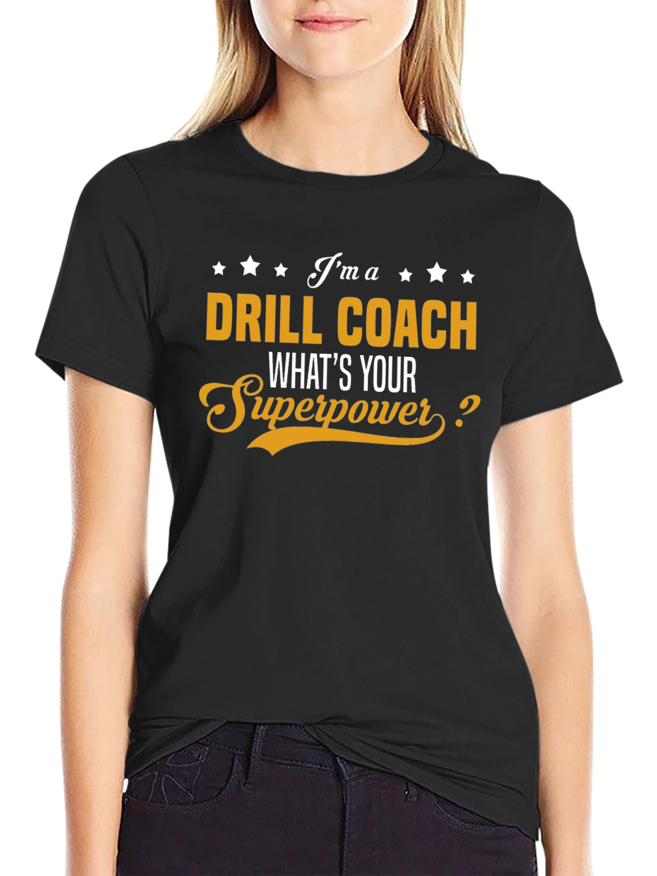Drill Coach Superpower T-Shirt