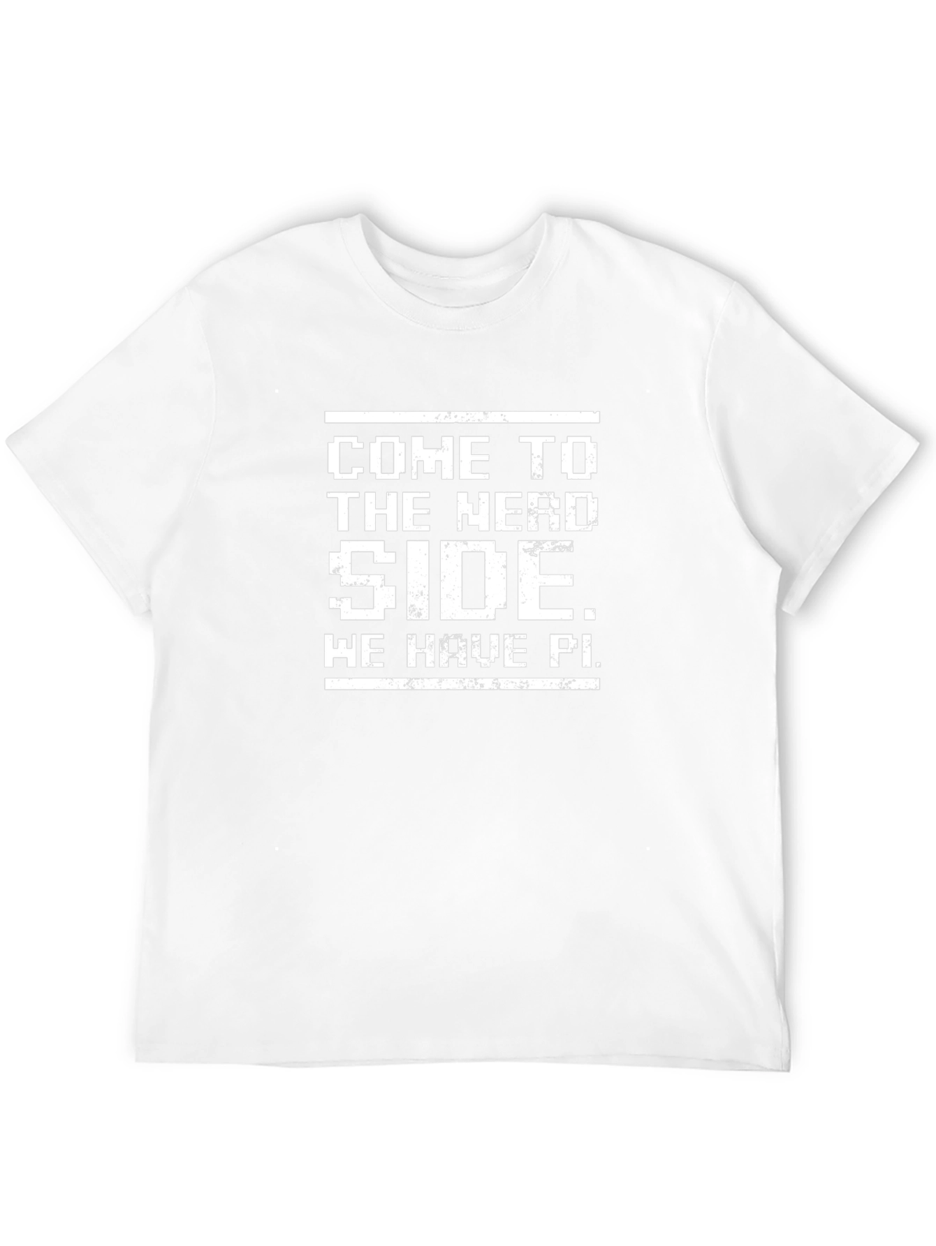 Come to the Nerd Side T-Shirt