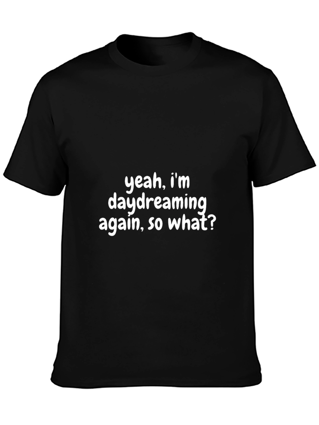 Daydreaming Tee - Funny Graphic Novelty T-Shirt
