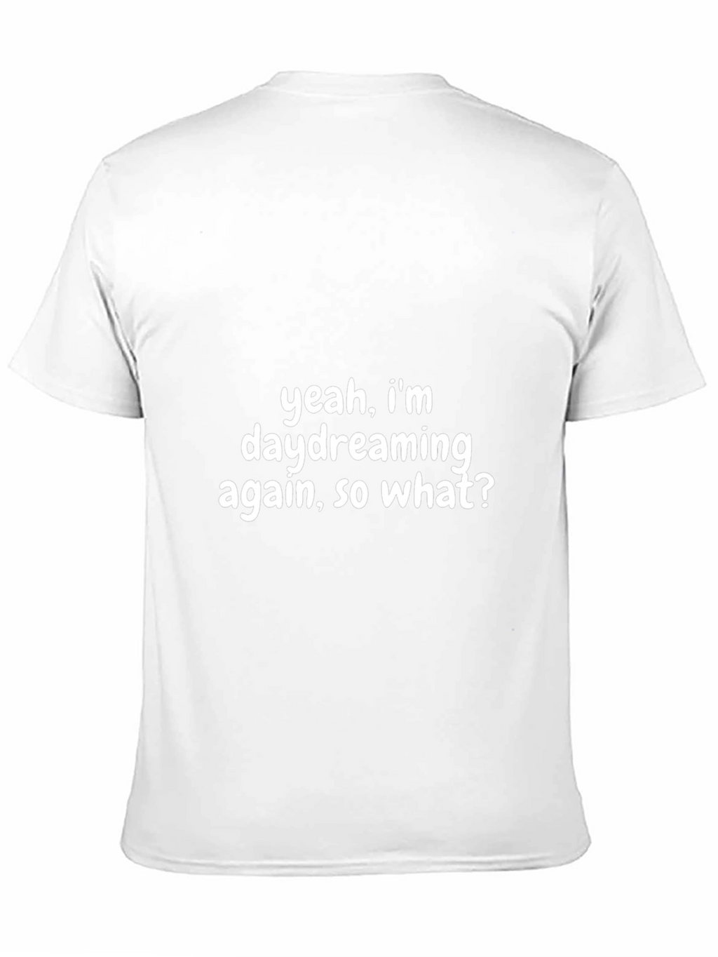 Daydreaming Tee - Funny Graphic Novelty T-Shirt