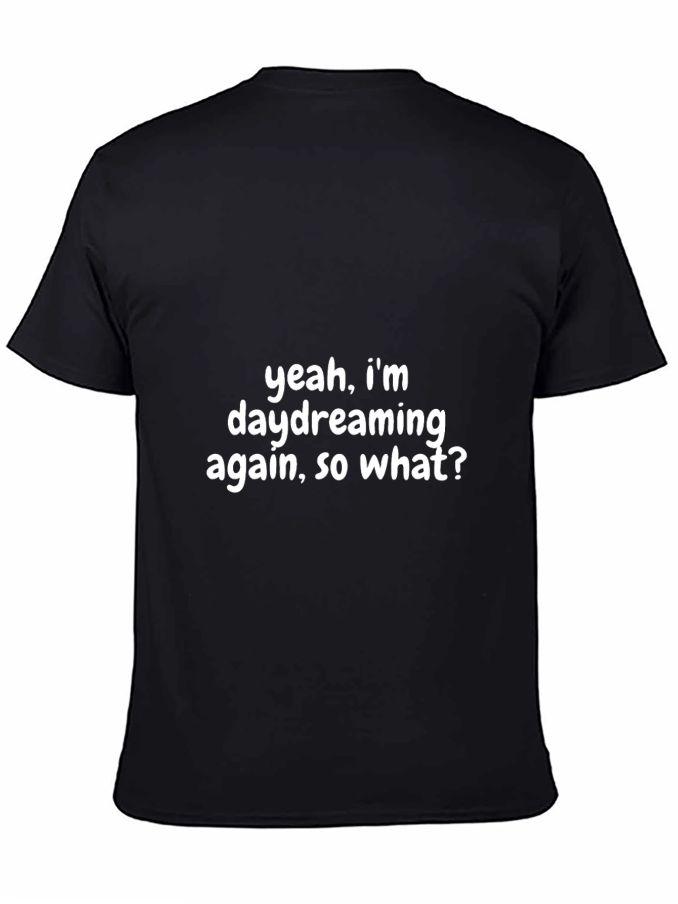 Daydreaming Tee - Funny Graphic Novelty T-Shirt