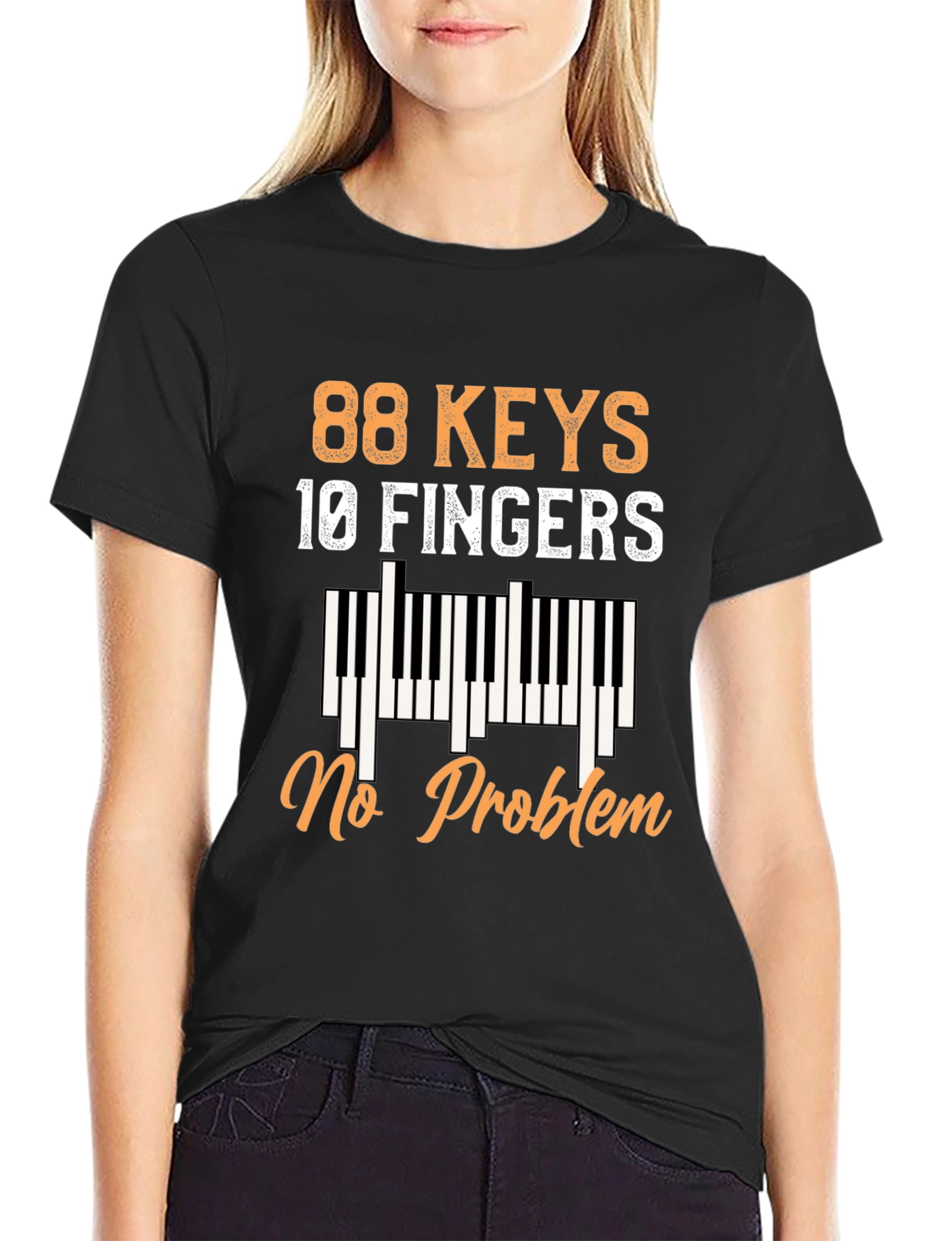 88 Keys 10 Fingers No Problem Piano T-Shirt