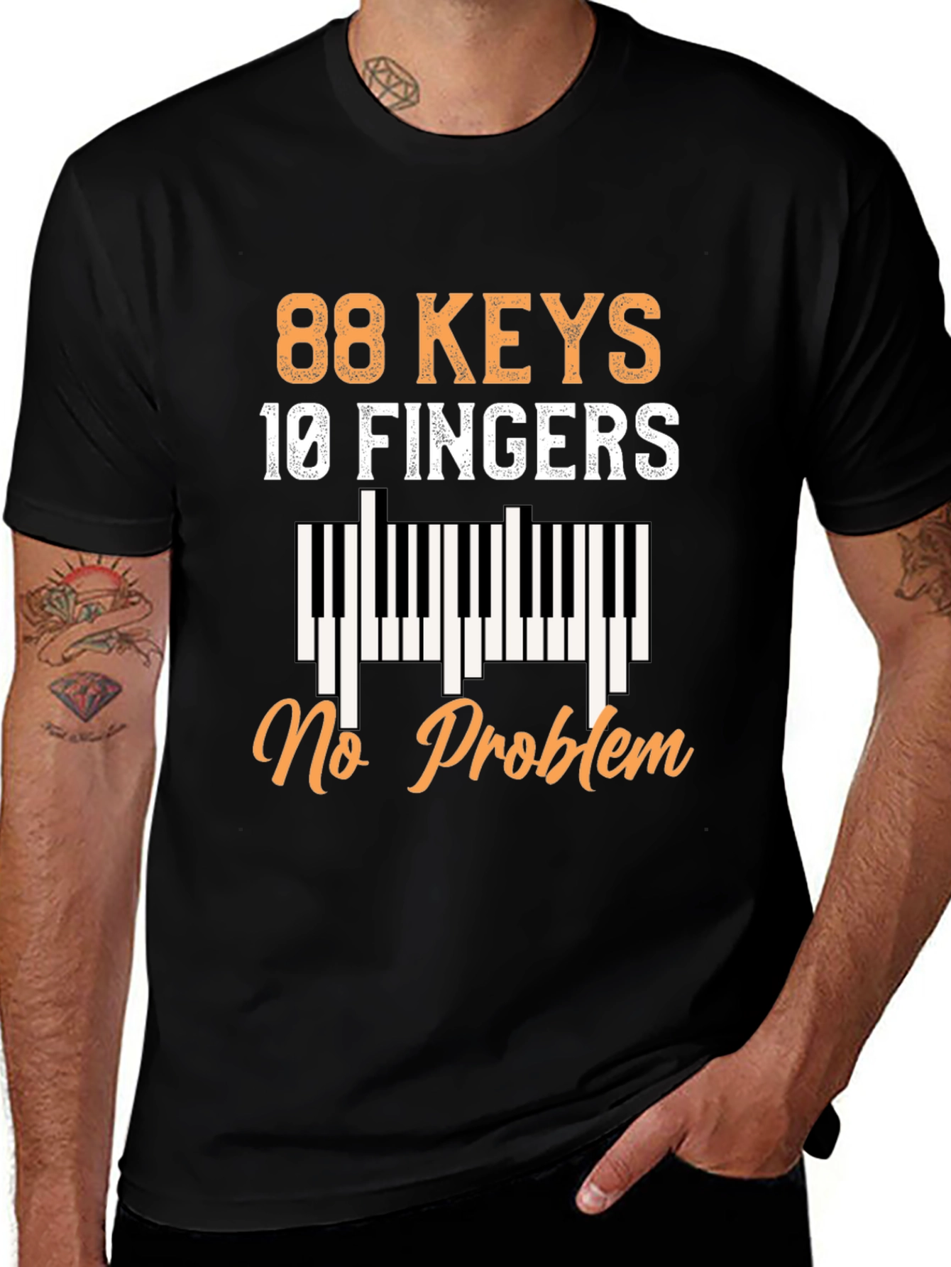 88 Keys 10 Fingers No Problem Piano T-Shirt