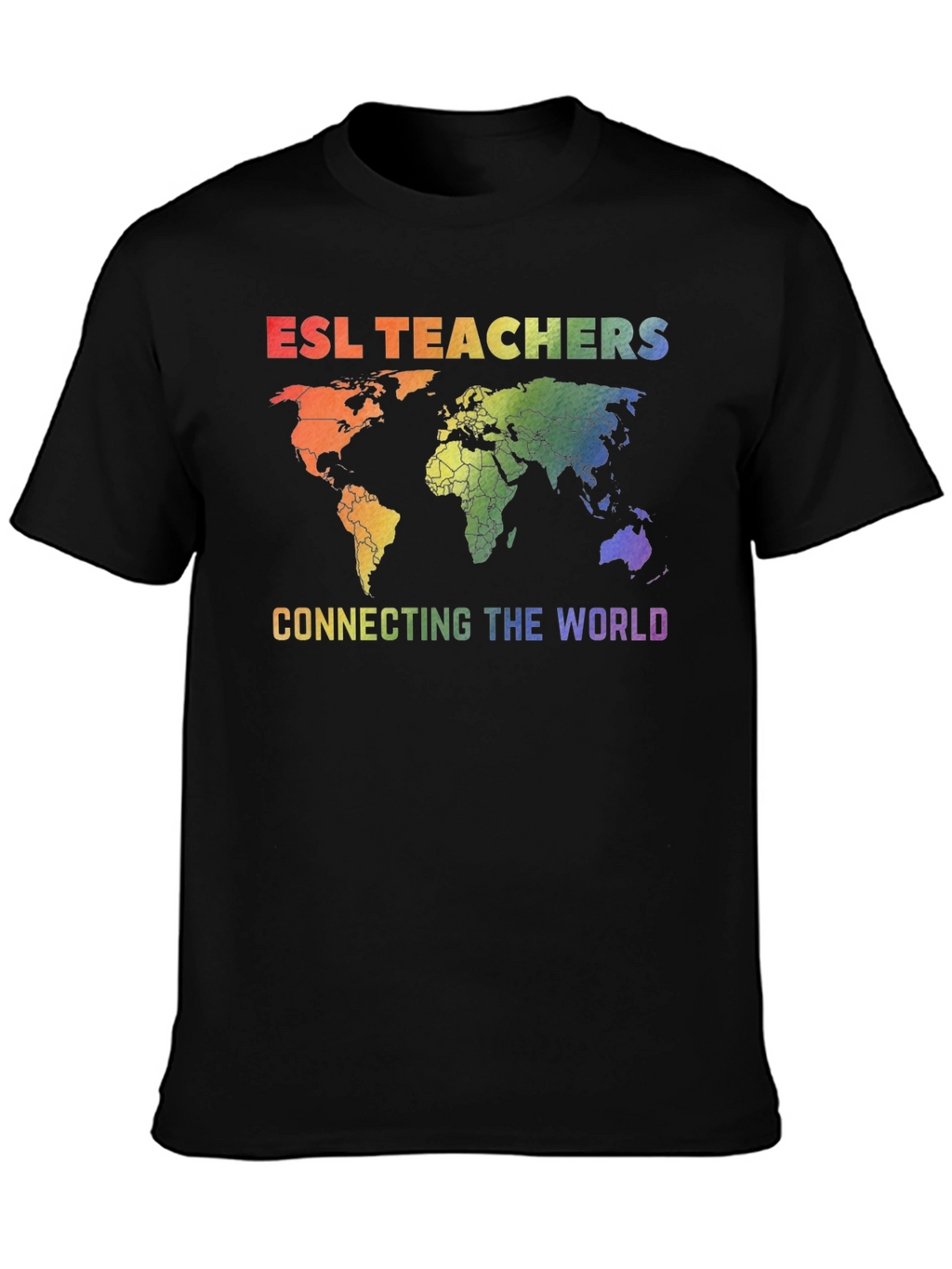 ESL Teachers Connecting The World T-Shirt