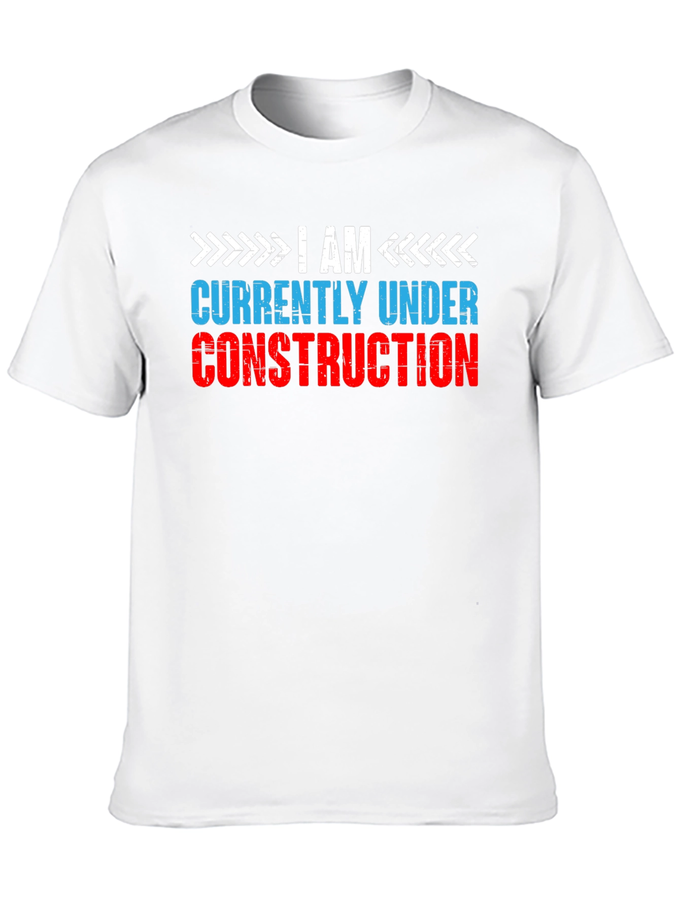 I Am Currently Under Construction Graphic Tee