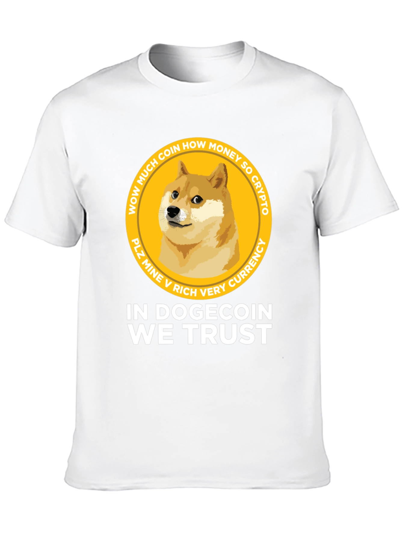 Dogecoin T-Shirt - In Dogecoin We Trust