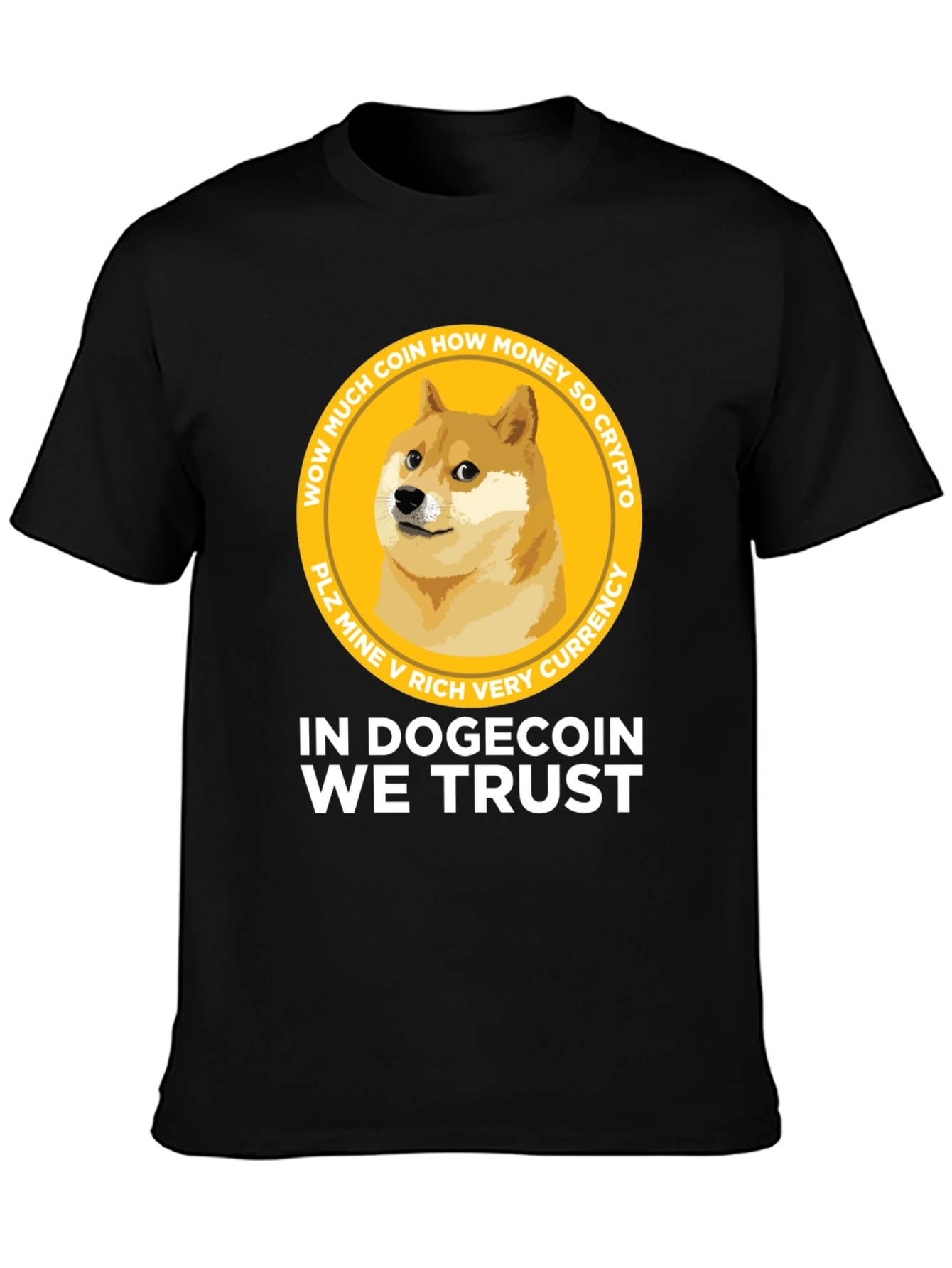 Dogecoin T-Shirt - In Dogecoin We Trust