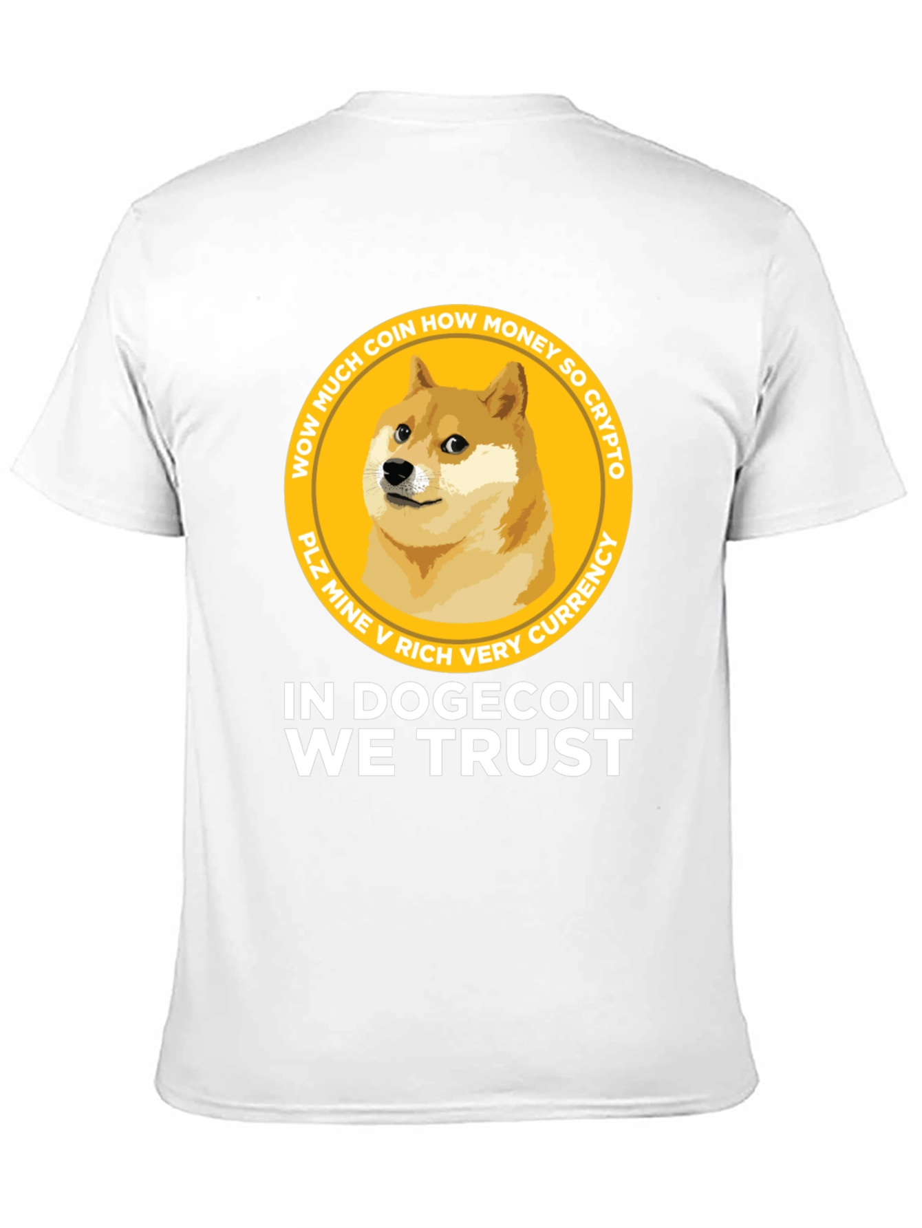 Dogecoin T-Shirt - In Dogecoin We Trust