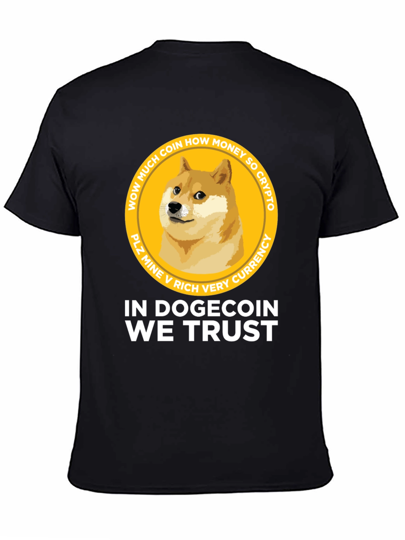 Dogecoin T-Shirt - In Dogecoin We Trust