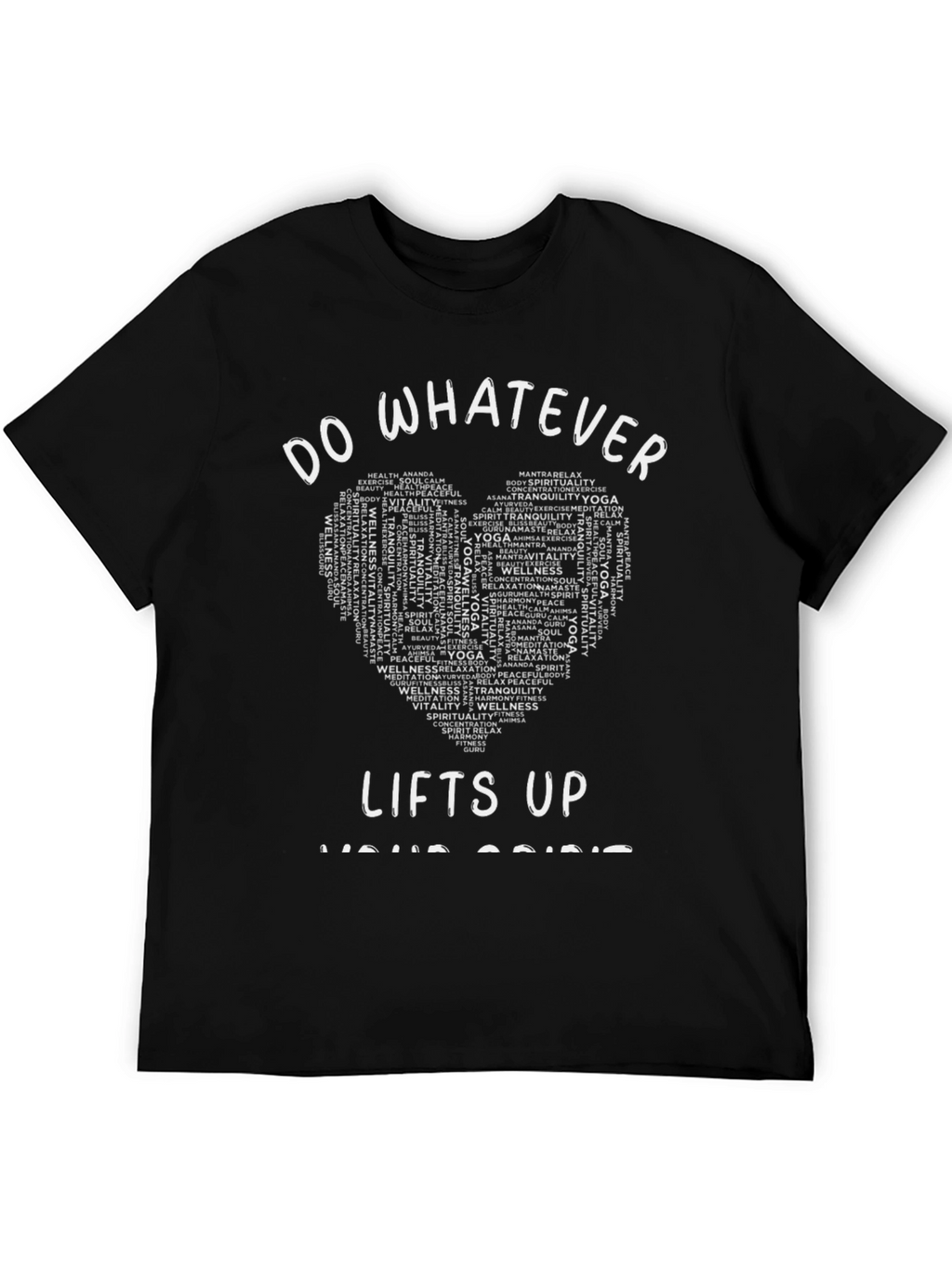 Do Whatever Lifts Your Spirit Yoga T-Shirt
