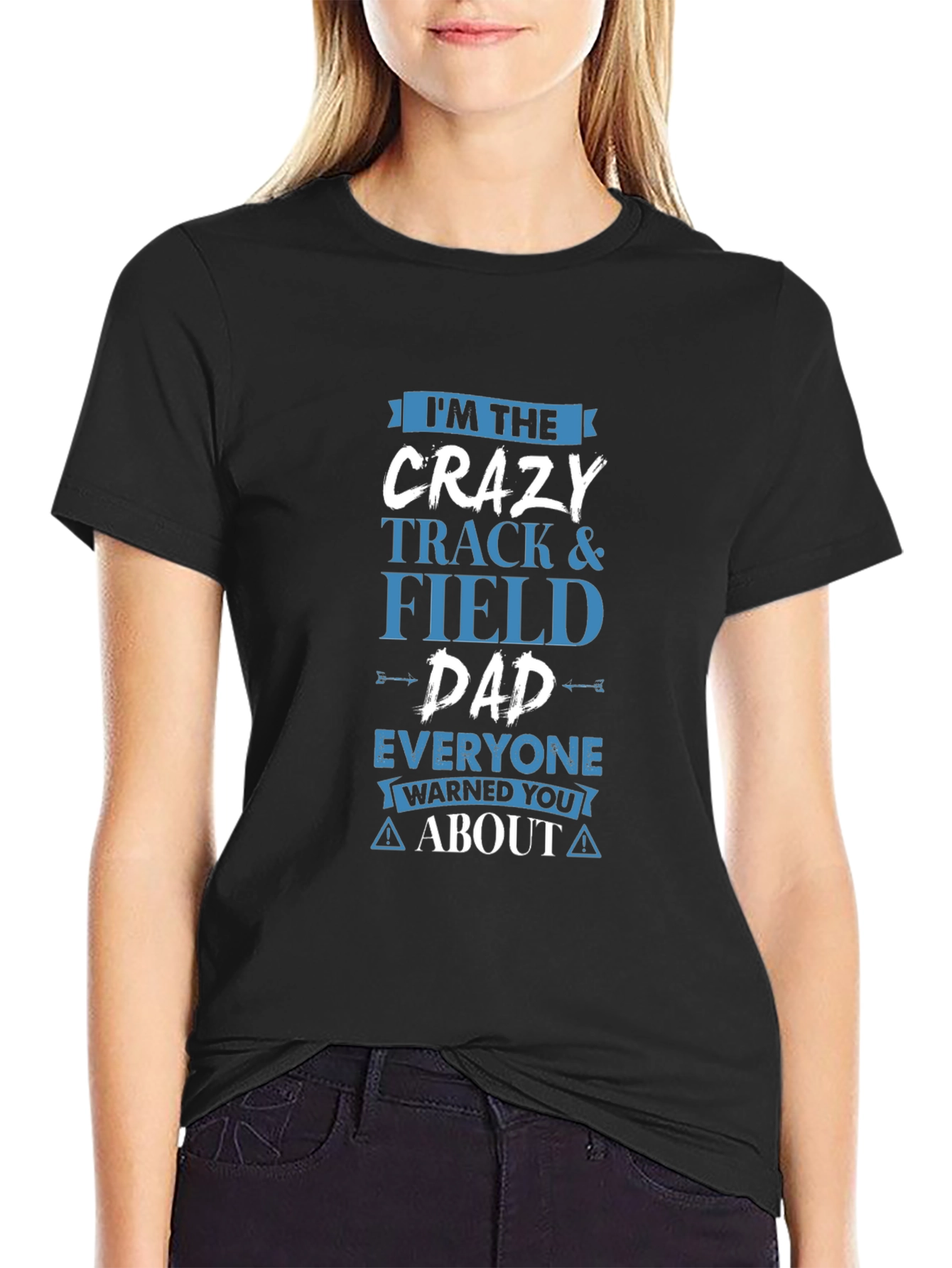 Crazy Track & Field Dad T-Shirt