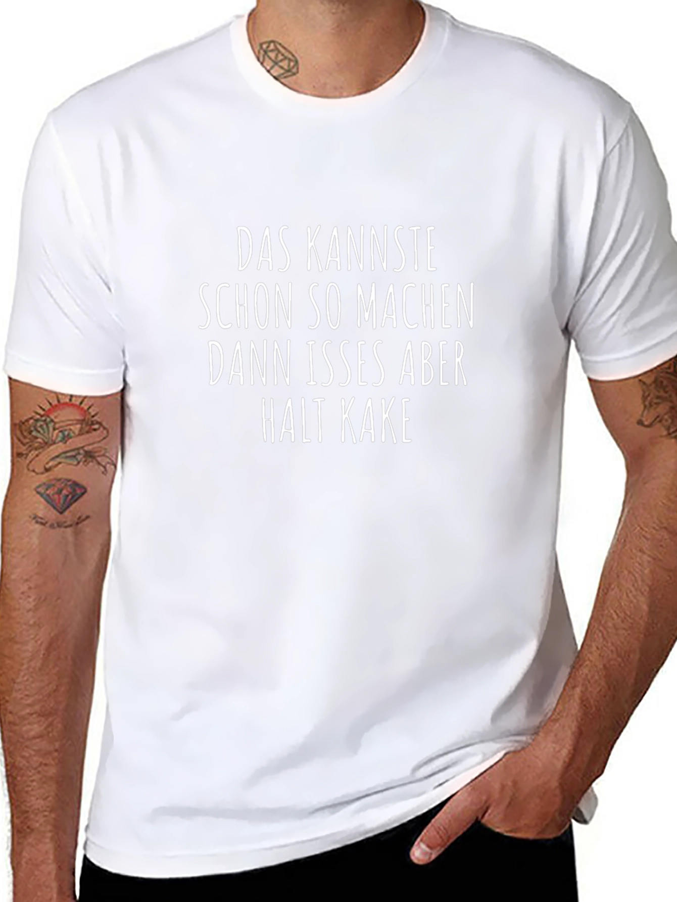 Funny German Saying T-Shirt - Das Kannste...