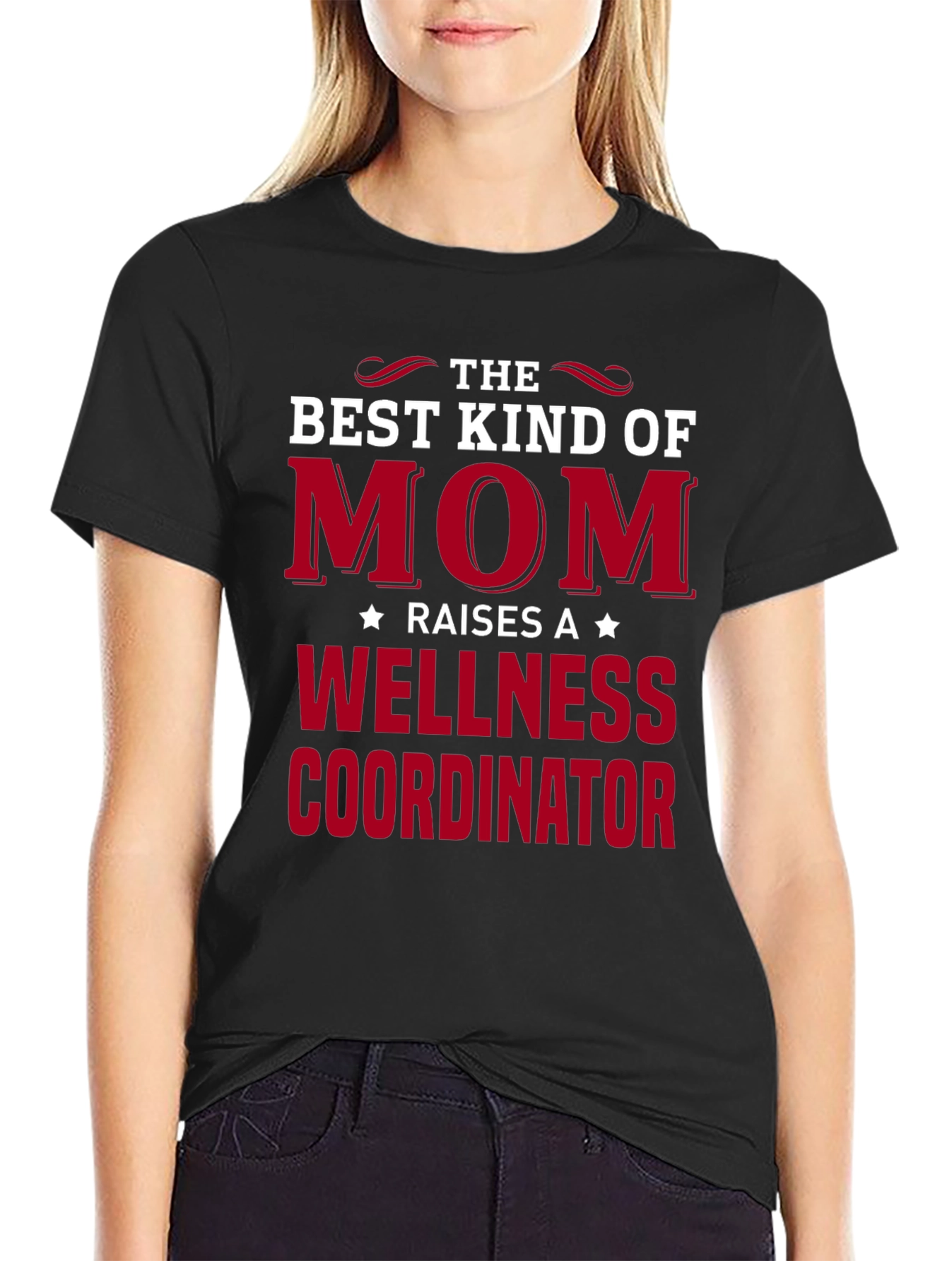 Best Kind of Mom Wellness Coordinator T-Shirt