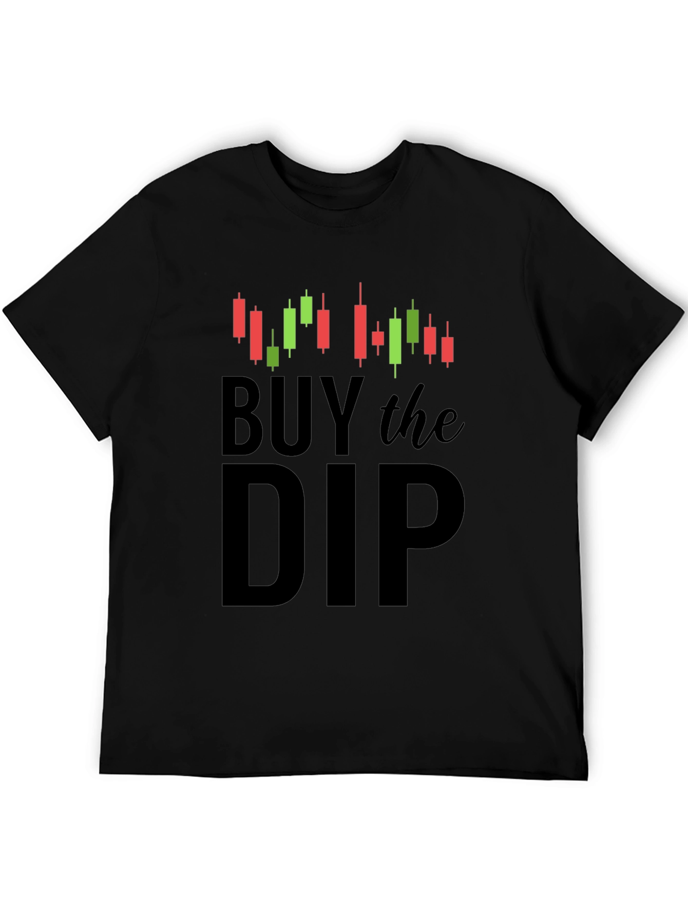 Buy the Dip Stock Market T-Shirt
