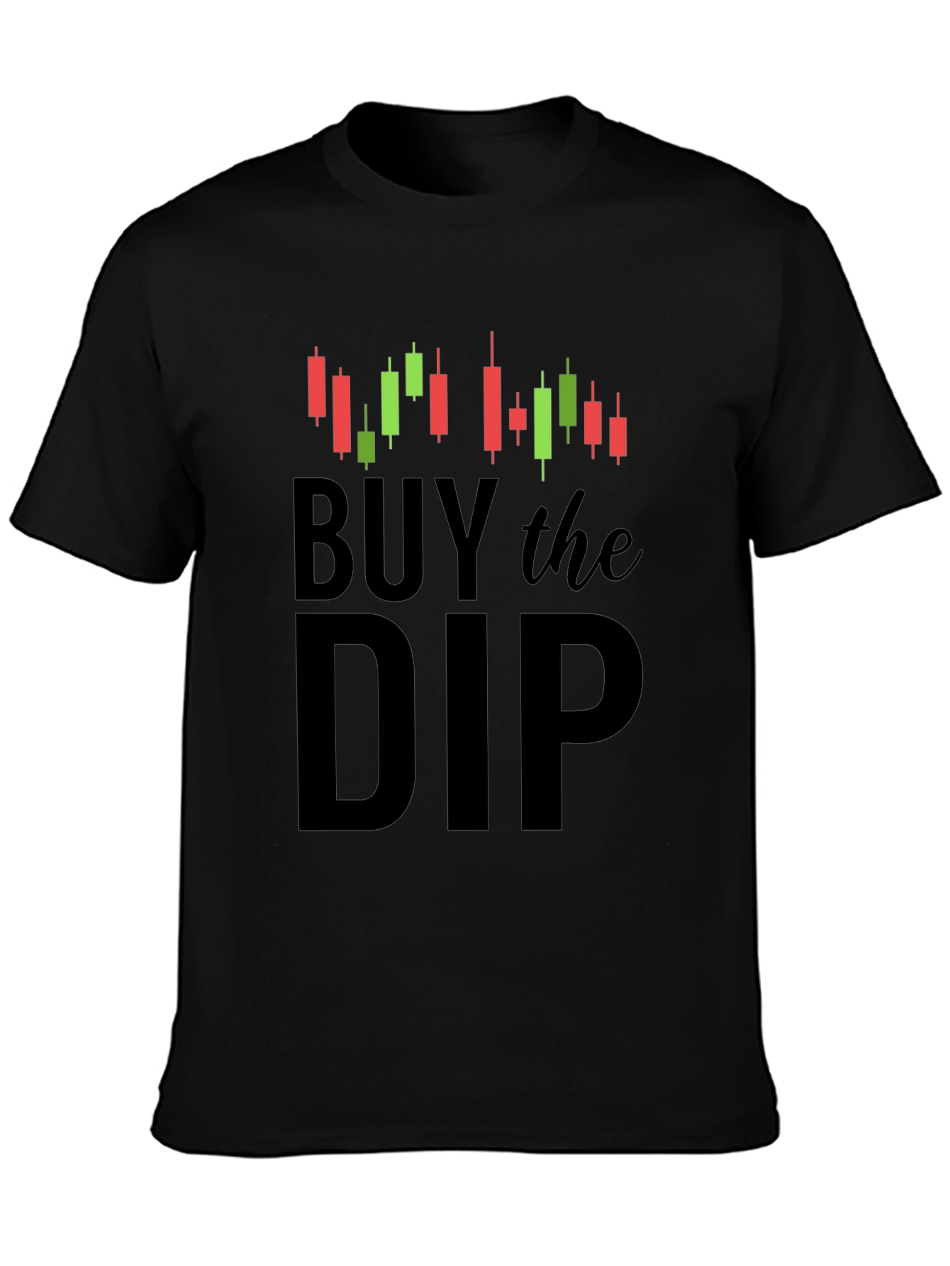 Buy the Dip Stock Market T-Shirt
