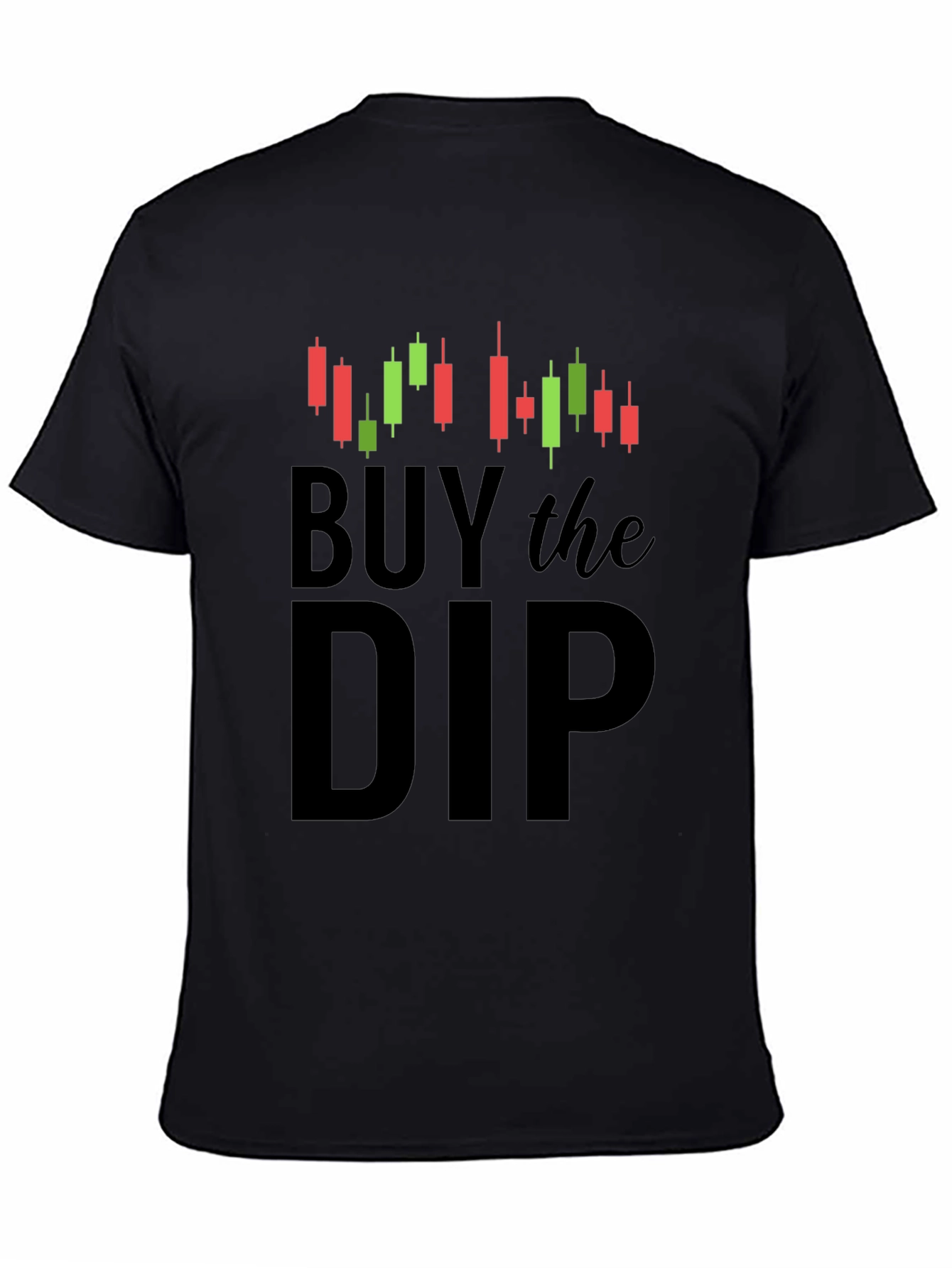 Buy the Dip Stock Market T-Shirt