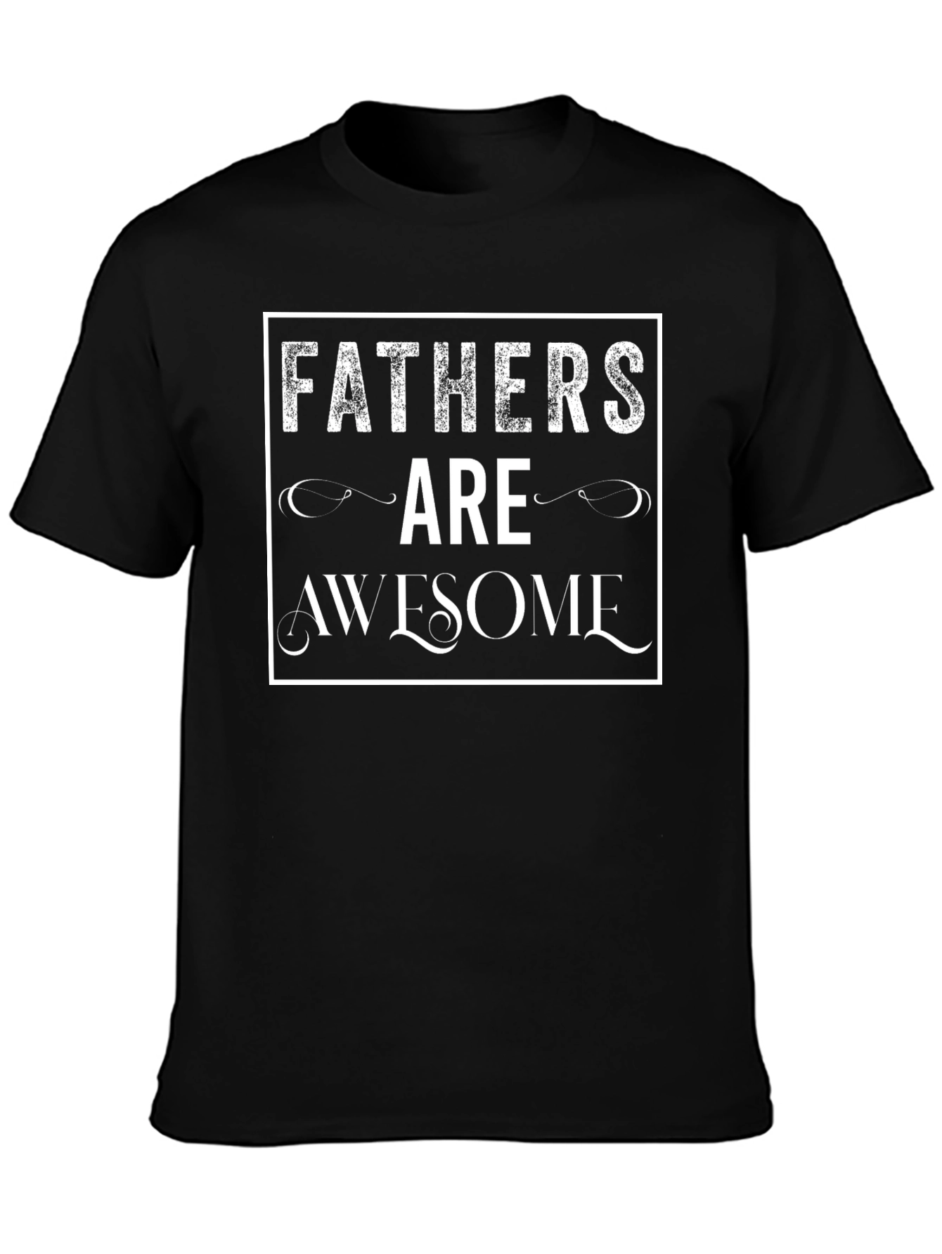 Fathers Are Awesome Graphic T-Shirt - Black