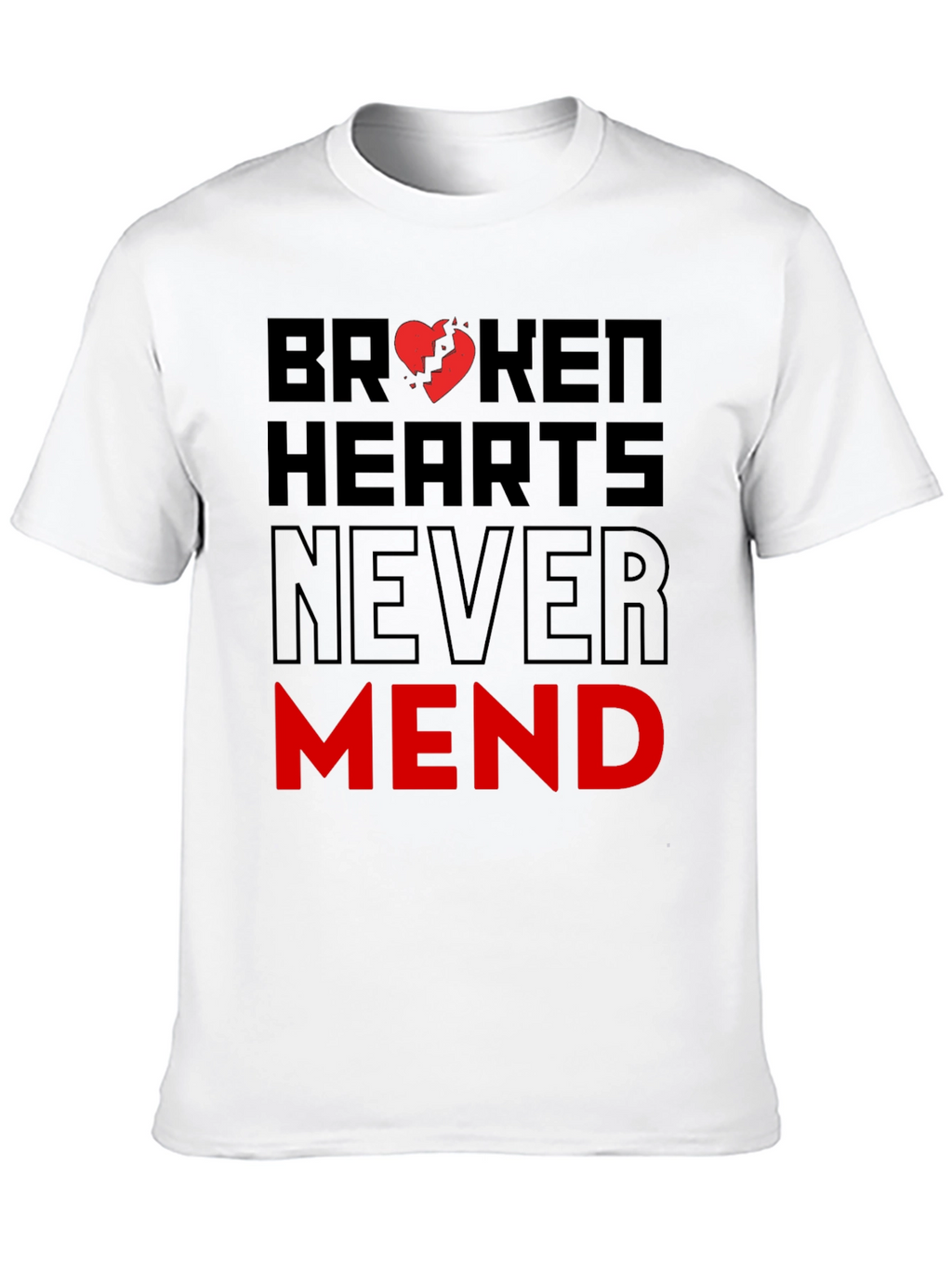 Broken Hearts Never Mend Graphic T-Shirt