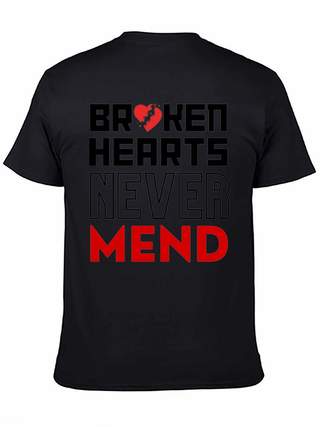 Broken Hearts Never Mend Graphic T-Shirt