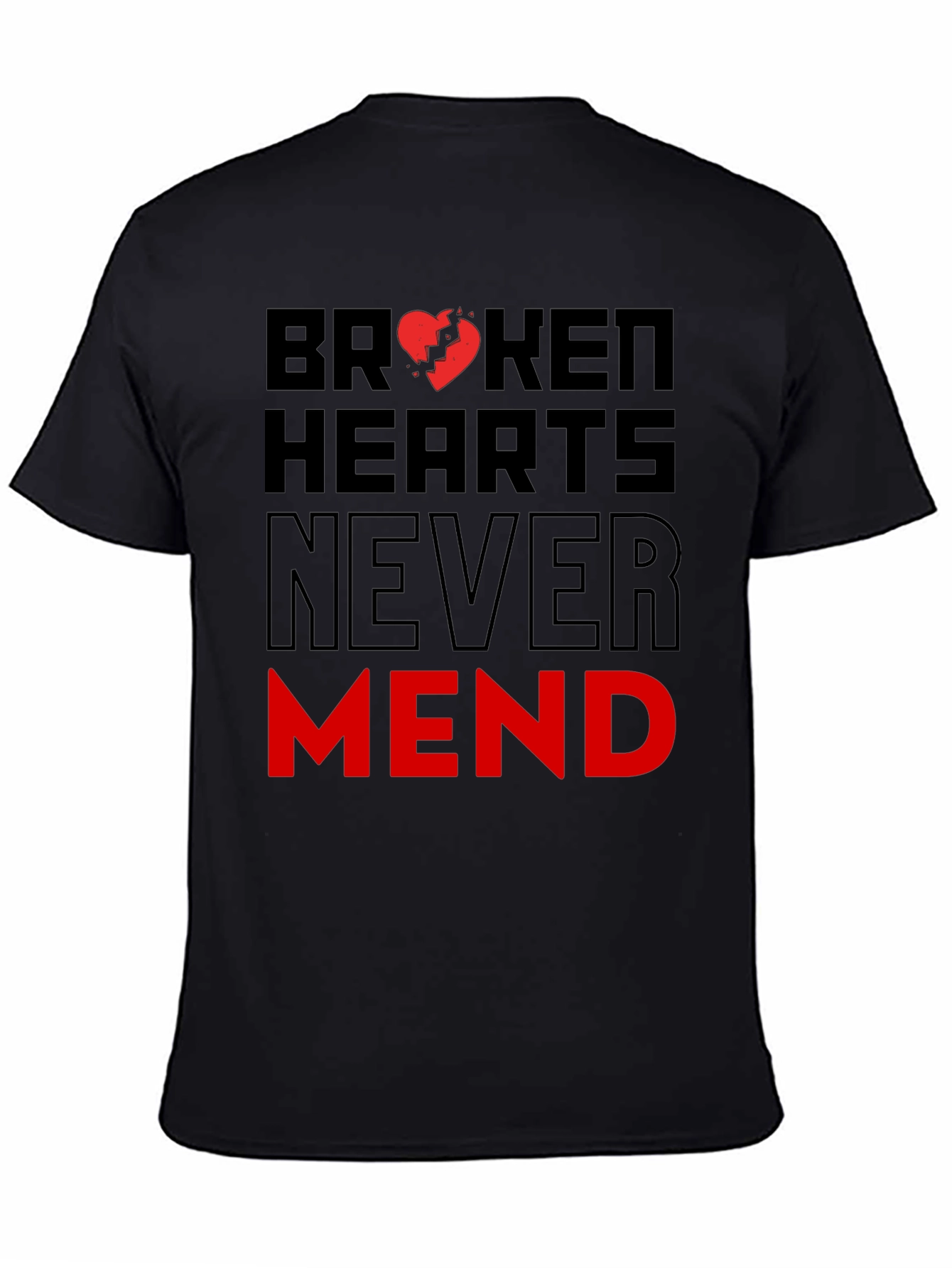 Broken Hearts Never Mend Graphic T-Shirt