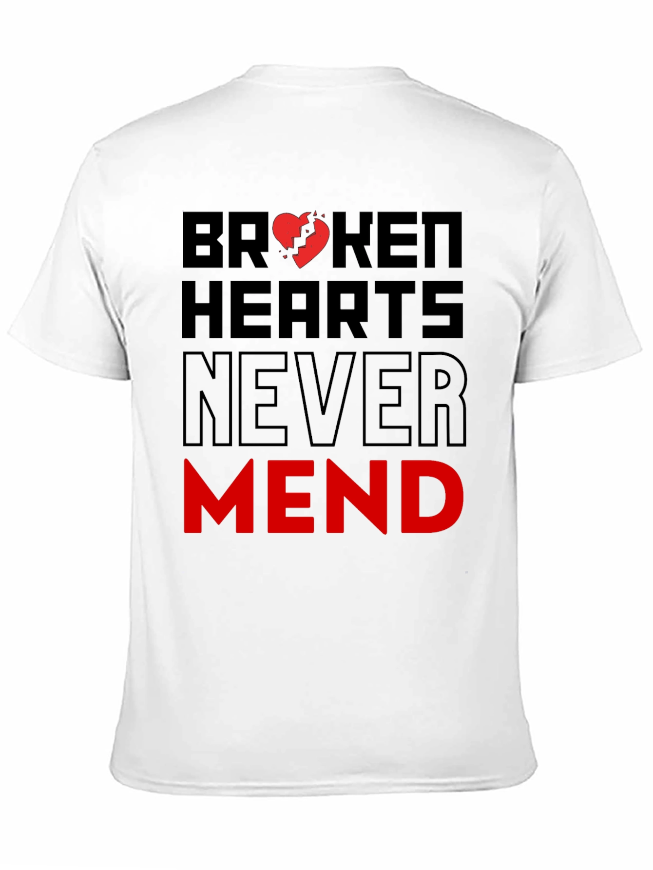 Broken Hearts Never Mend Graphic T-Shirt