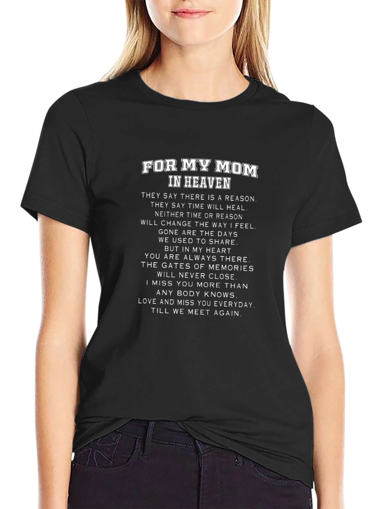 For My Mom In Heaven Memorial T-Shirt