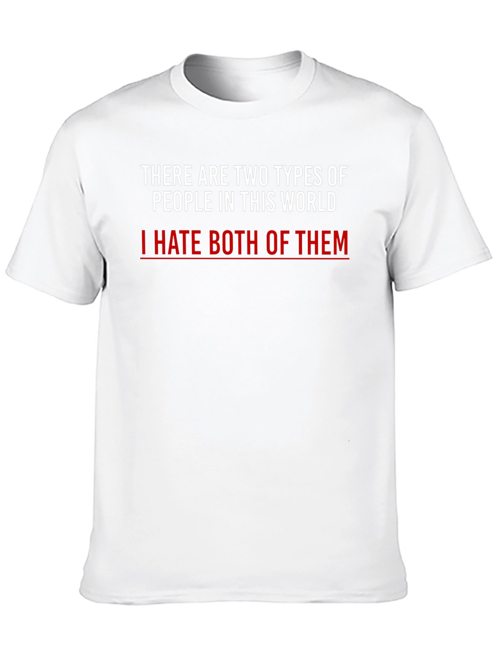Funny Sarcastic Statement T-Shirt