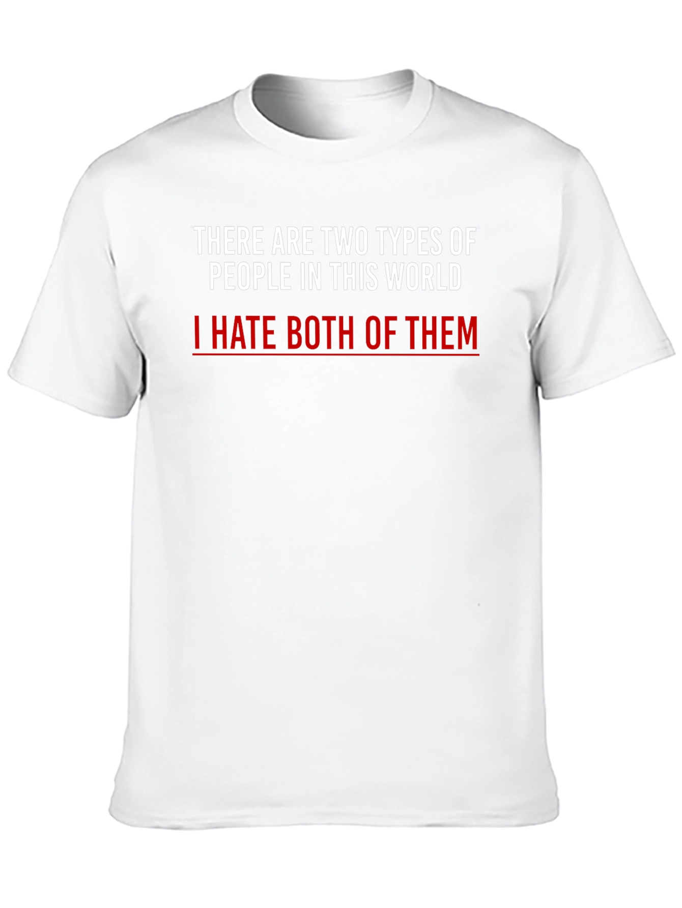 Funny Sarcastic Statement T-Shirt