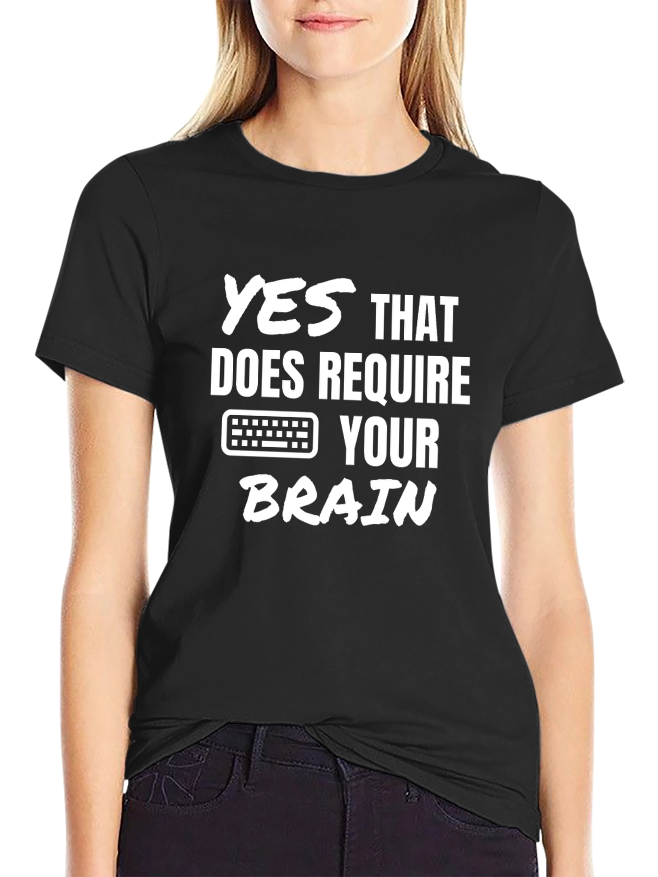 Funny Programmer T-Shirt - Yes That Does Require Your Brain