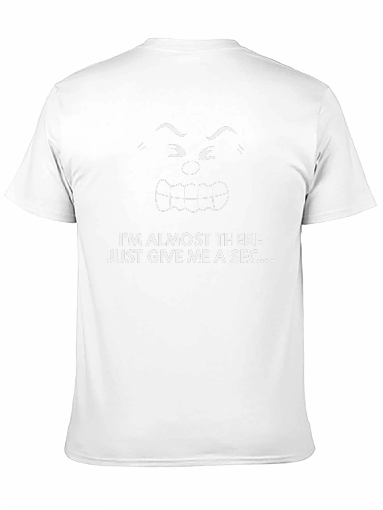 Funny Im Almost There T-Shirt