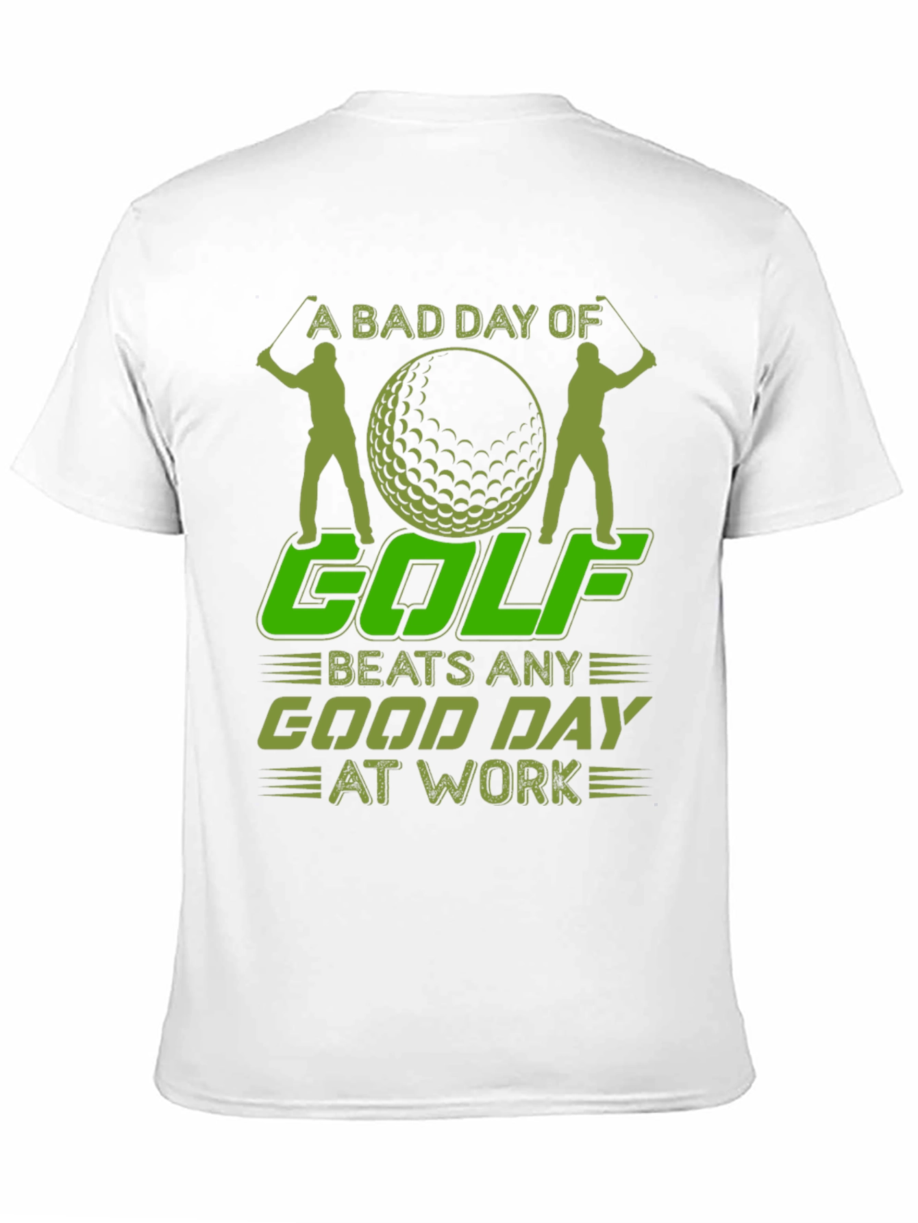 Golfing T-Shirt: A Bad Day of Golf