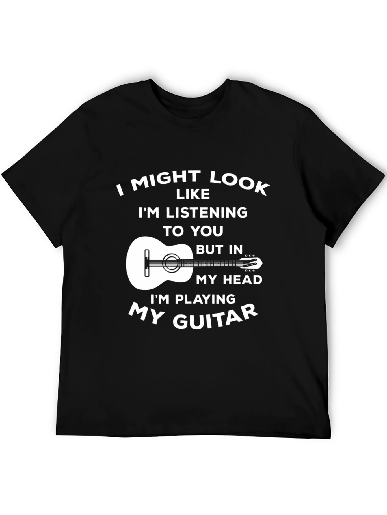 Funny Guitar Player T-Shirt - Im Playing My Guitar