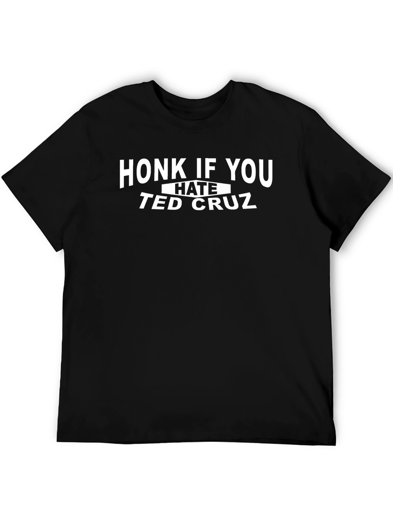 Honk if You Hate Ted Cruz T-Shirt