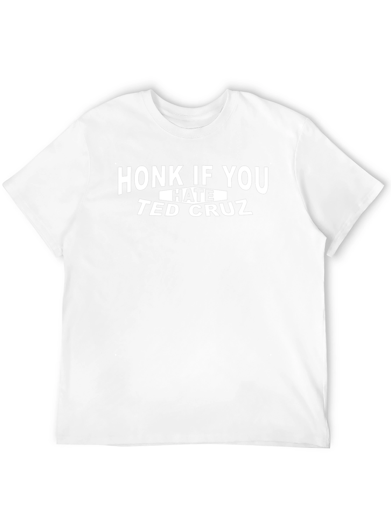 Honk if You Hate Ted Cruz T-Shirt