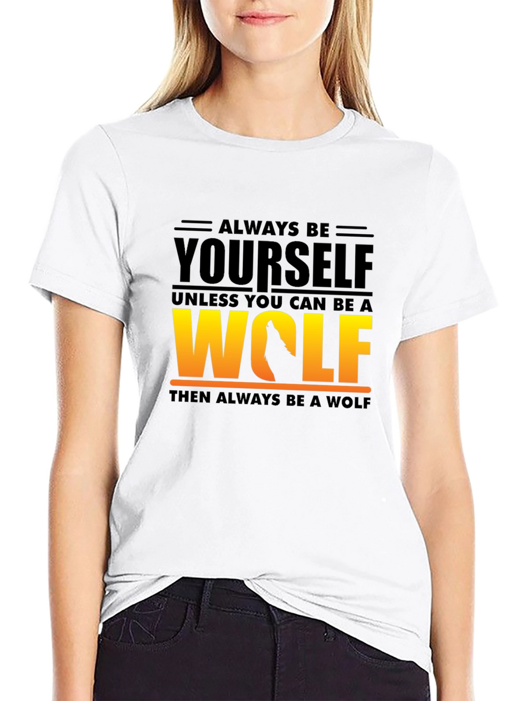 Always Be Yourself Unless Wolf T-Shirt