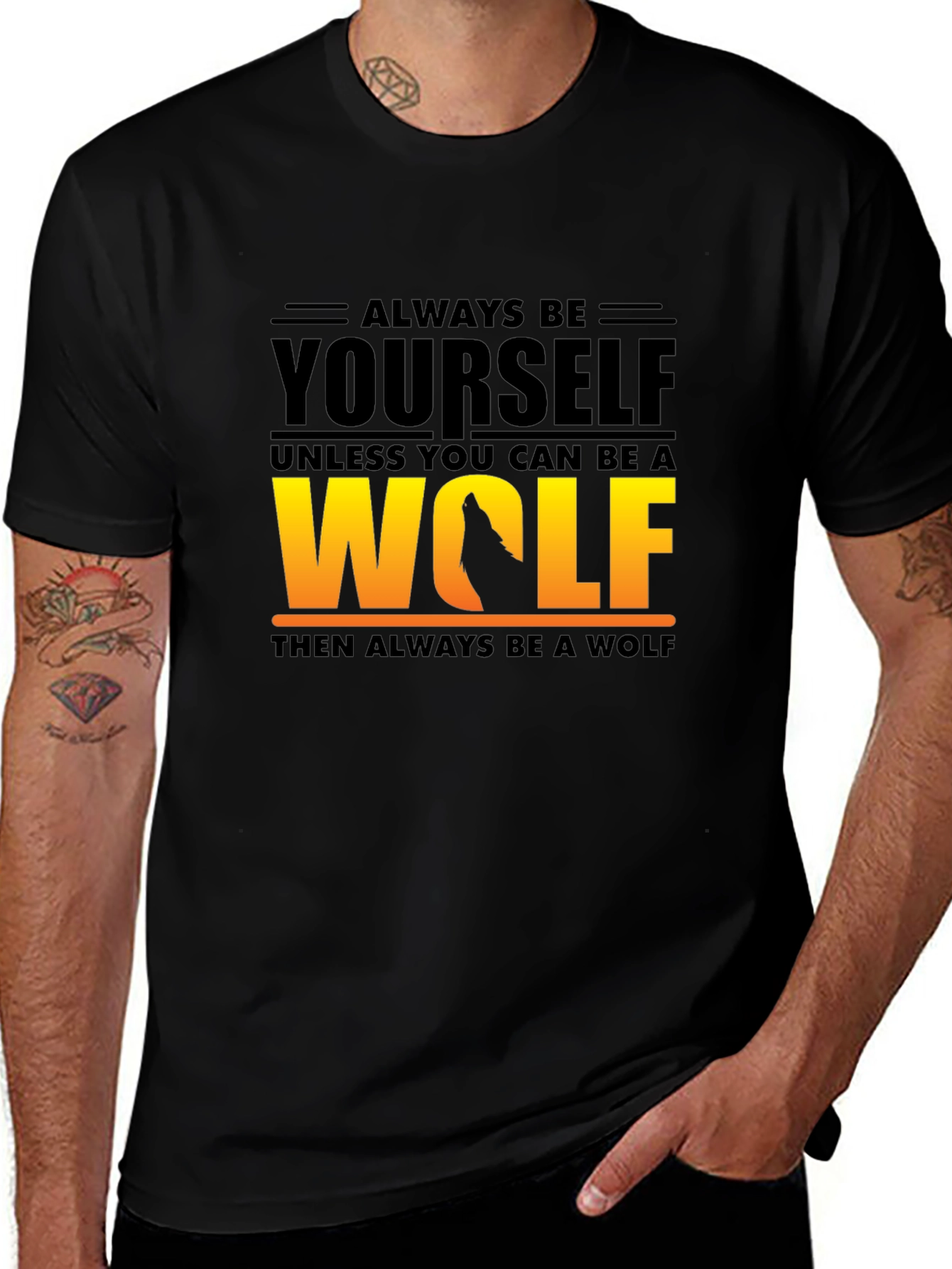 Always Be Yourself Unless Wolf T-Shirt