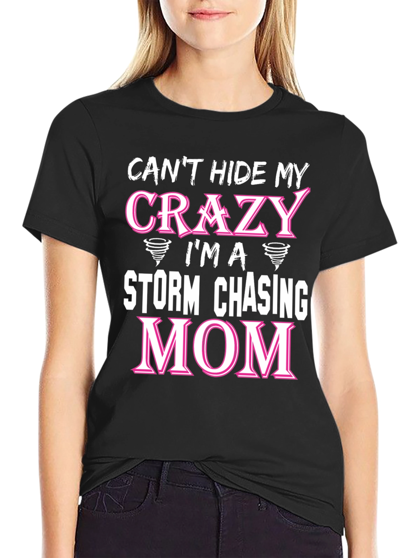 Crazy Storm Chasing Mom T-Shirt