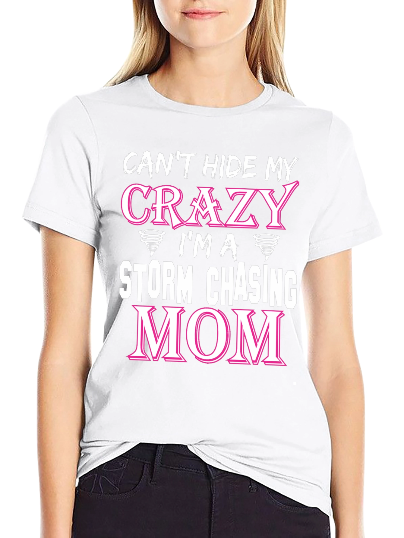 Crazy Storm Chasing Mom T-Shirt