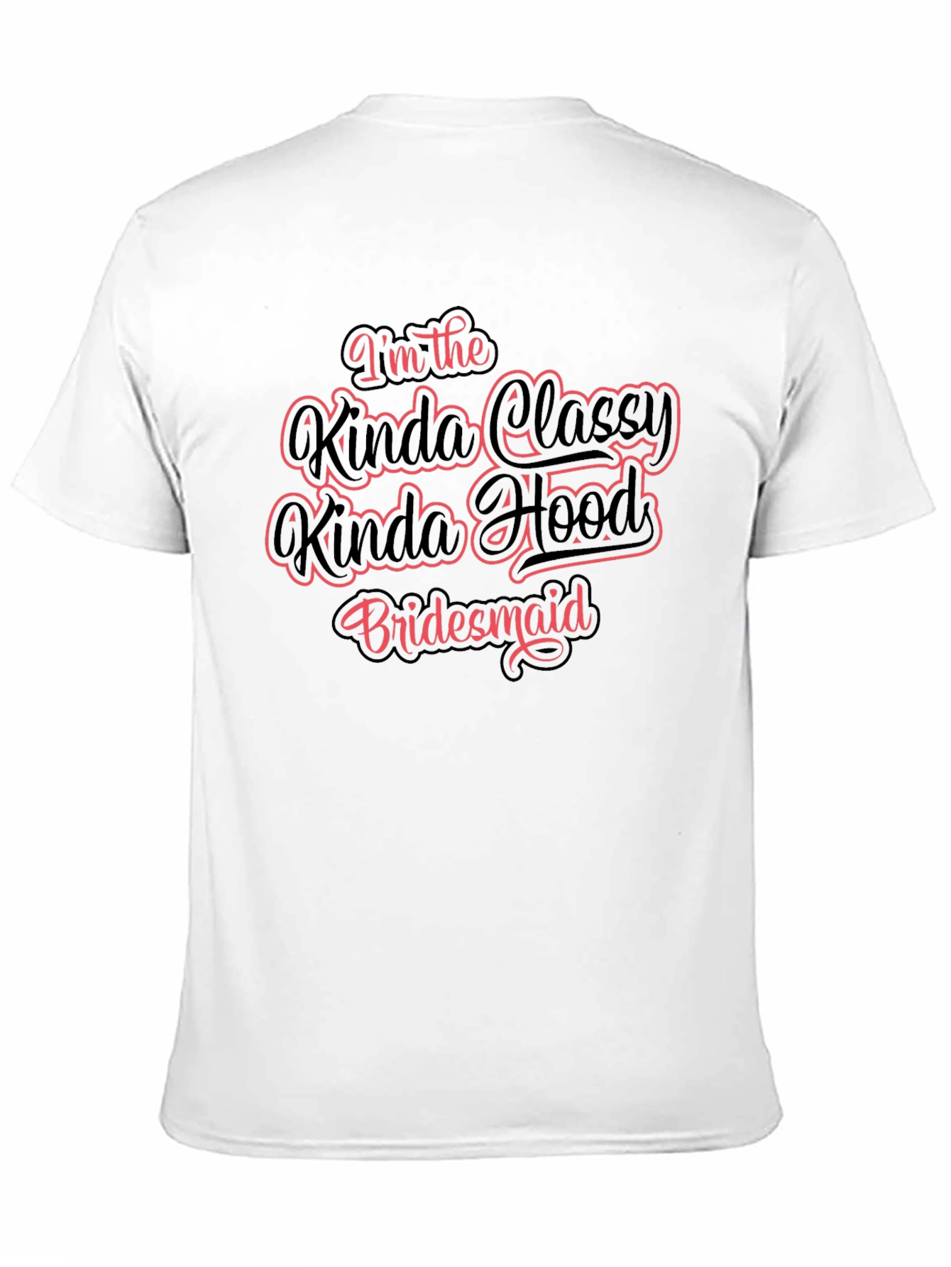 Classy Hood Bridesmaid Black T-Shirt