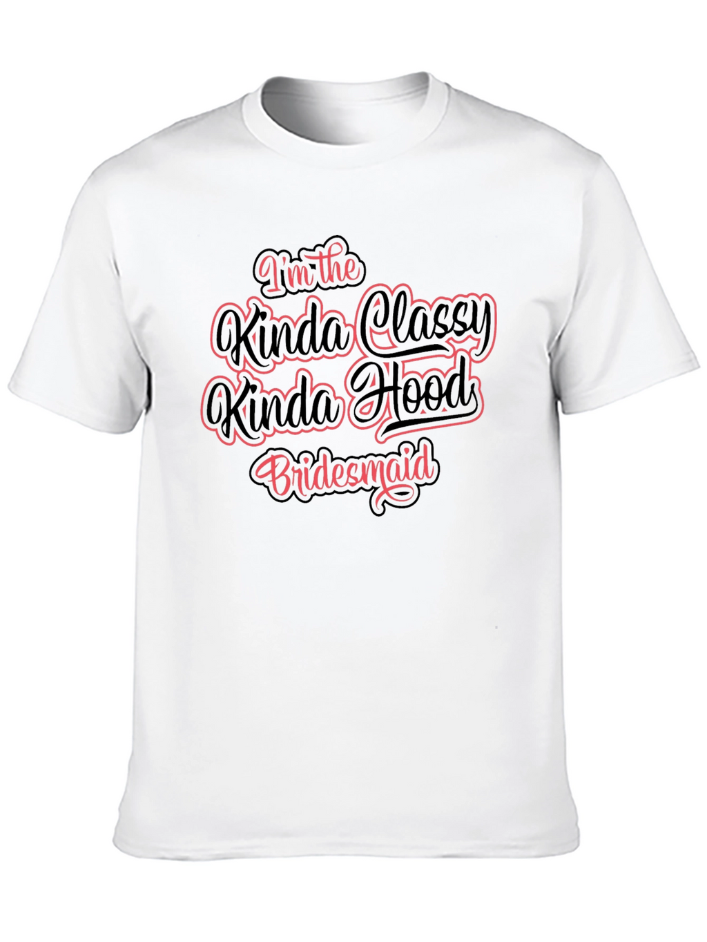 Classy Hood Bridesmaid Black T-Shirt