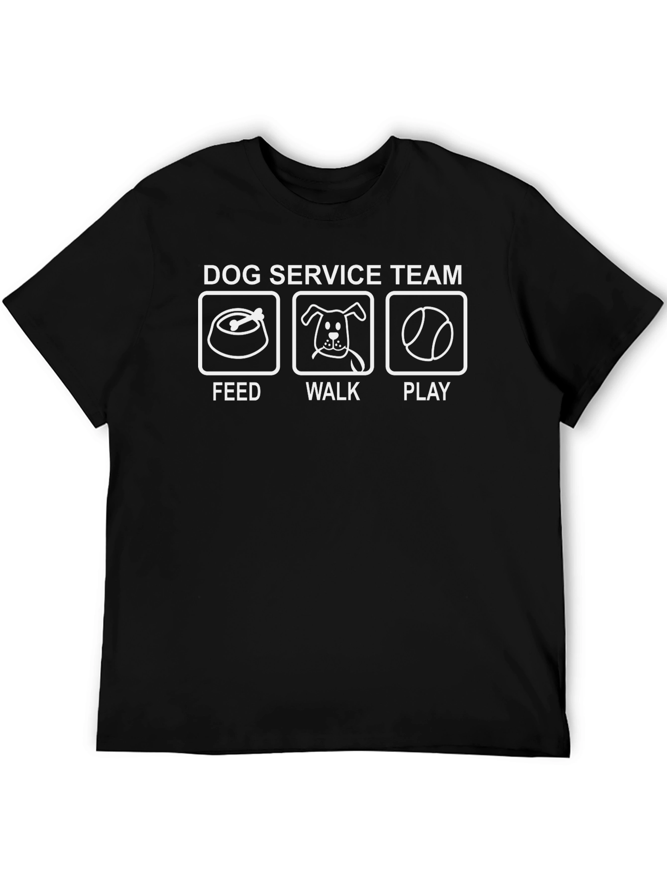 Dog Service Team T-Shirt - Feed Walk Play
