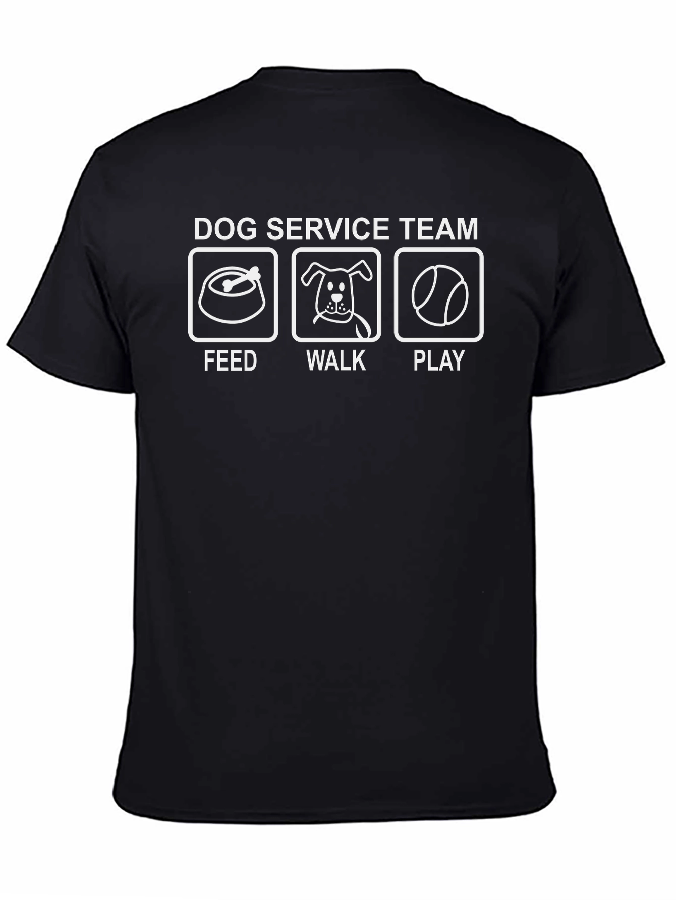 Dog Service Team T-Shirt - Feed Walk Play
