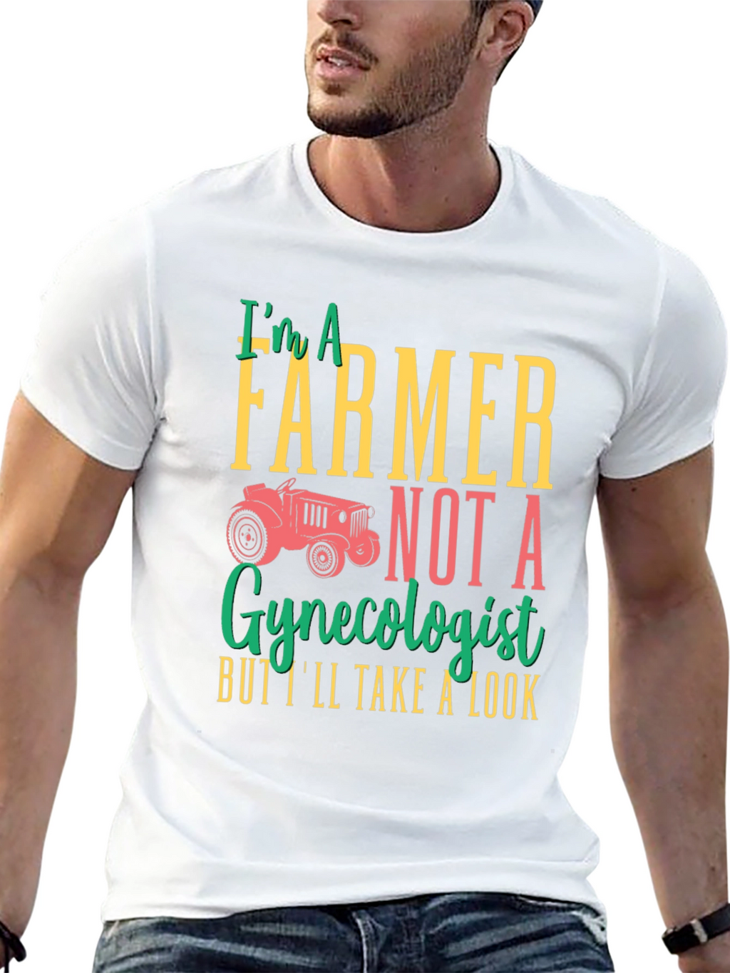 Farmer Not Gynecologist Graphic T-Shirt