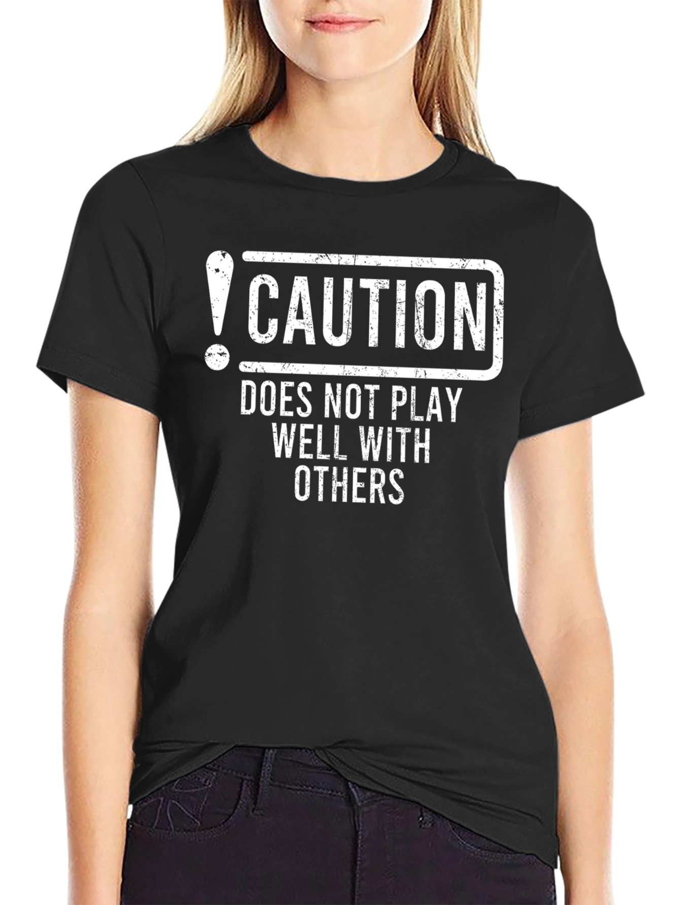 Caution: Does Not Play Well With Others Black T-Shirt