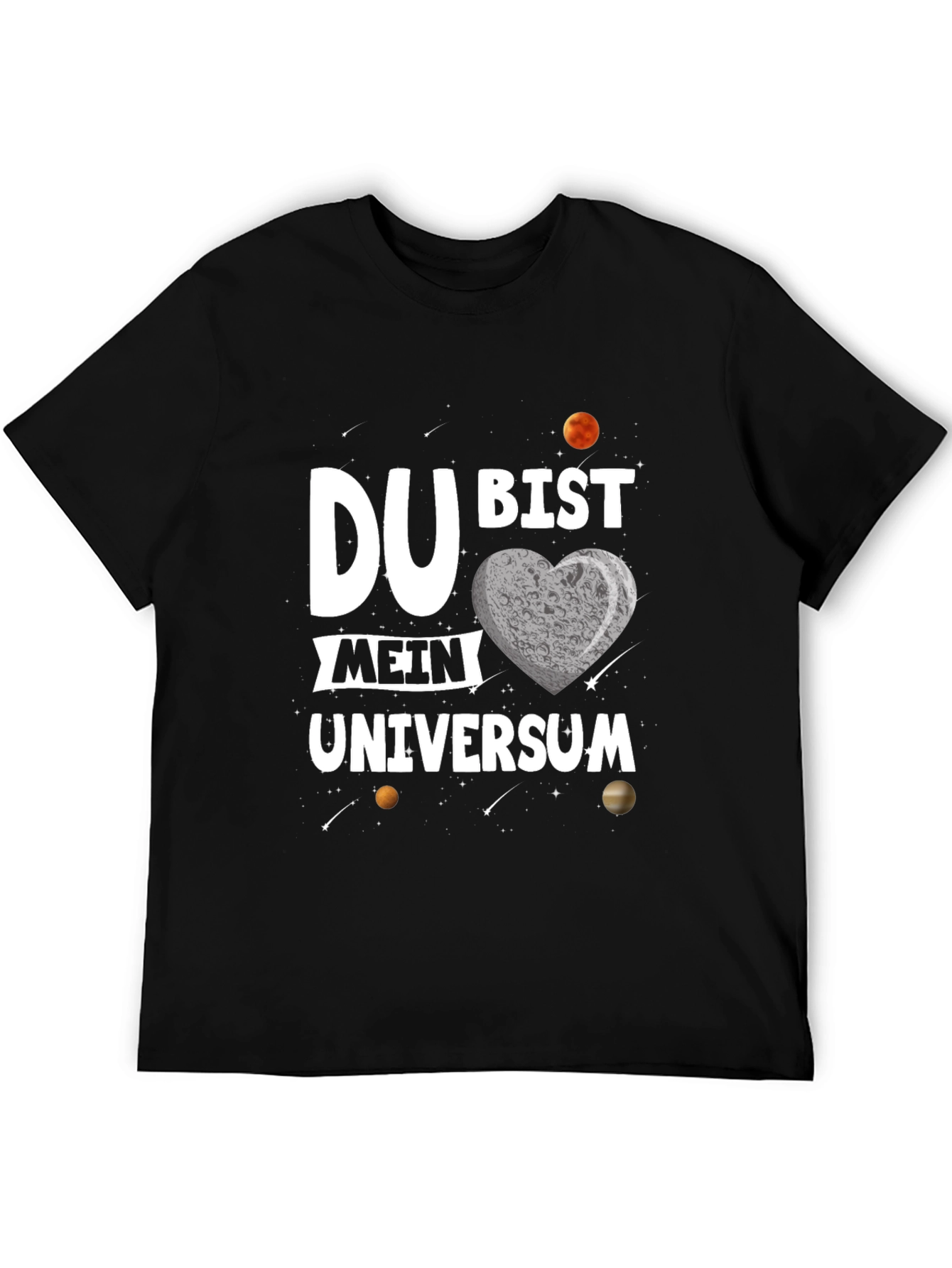 Du Bist Mein Universum Graphic Tee - Romantic Space Design