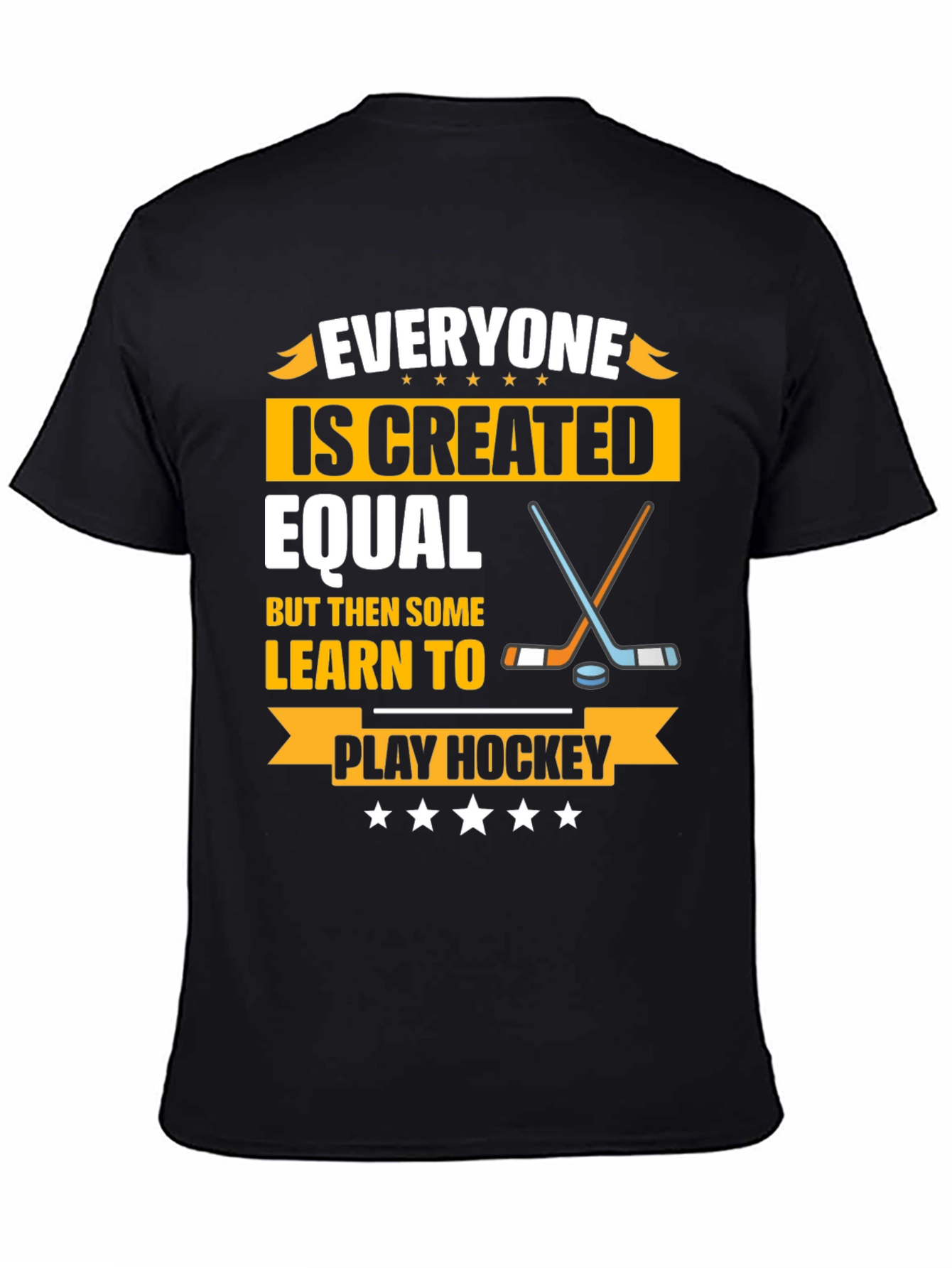 Everyone Is Created Equal Hockey T-Shirt