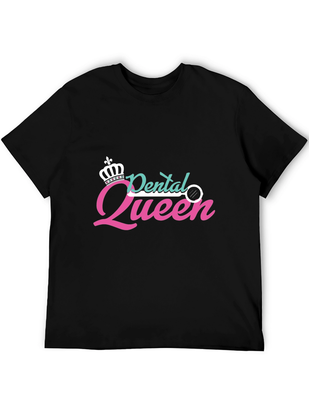 Dental Queen T-Shirt