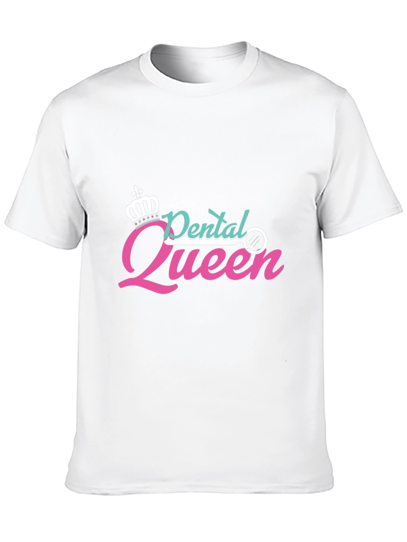 Dental Queen T-Shirt
