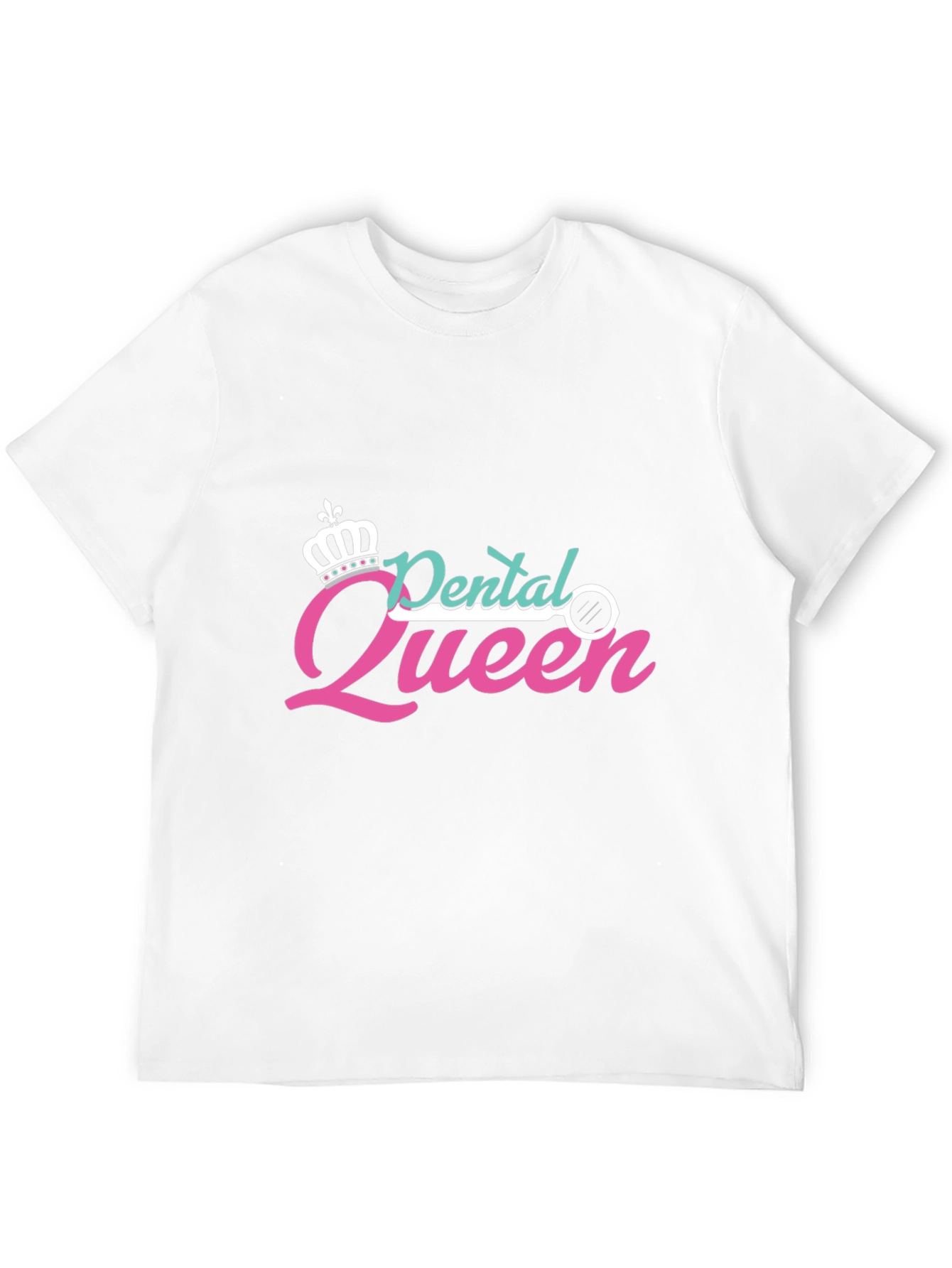 Dental Queen T-Shirt
