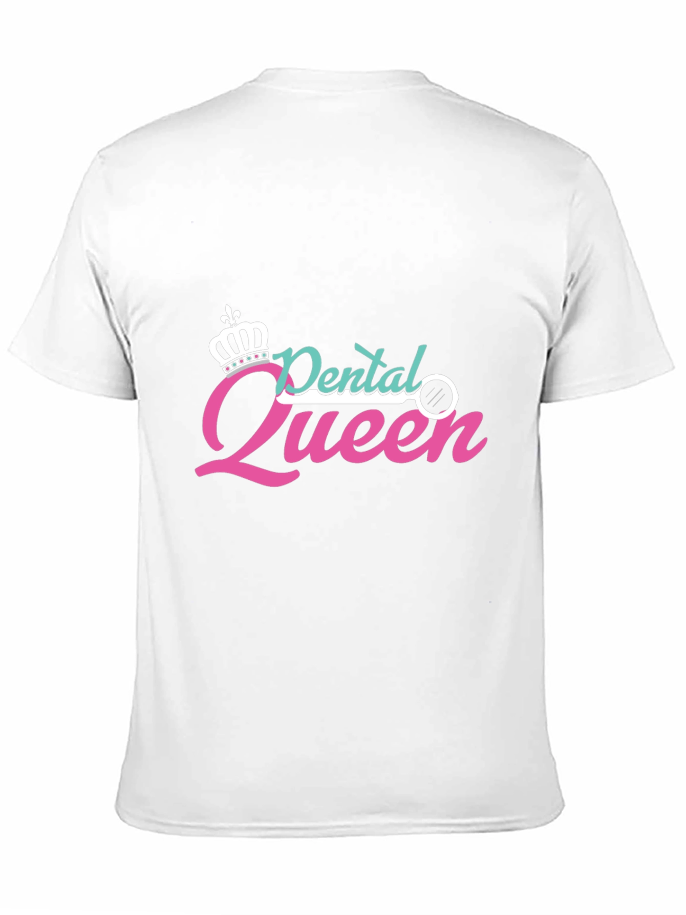 Dental Queen T-Shirt